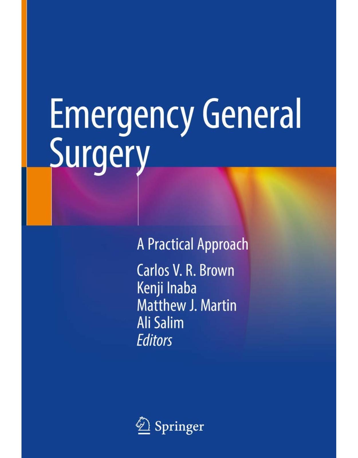 Emergency General Surgery: A Practical Approach