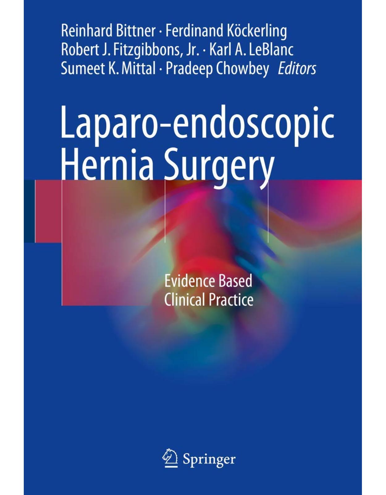 Laparo-endoscopic Hernia Surgery: Evidence Based Clinical Practice