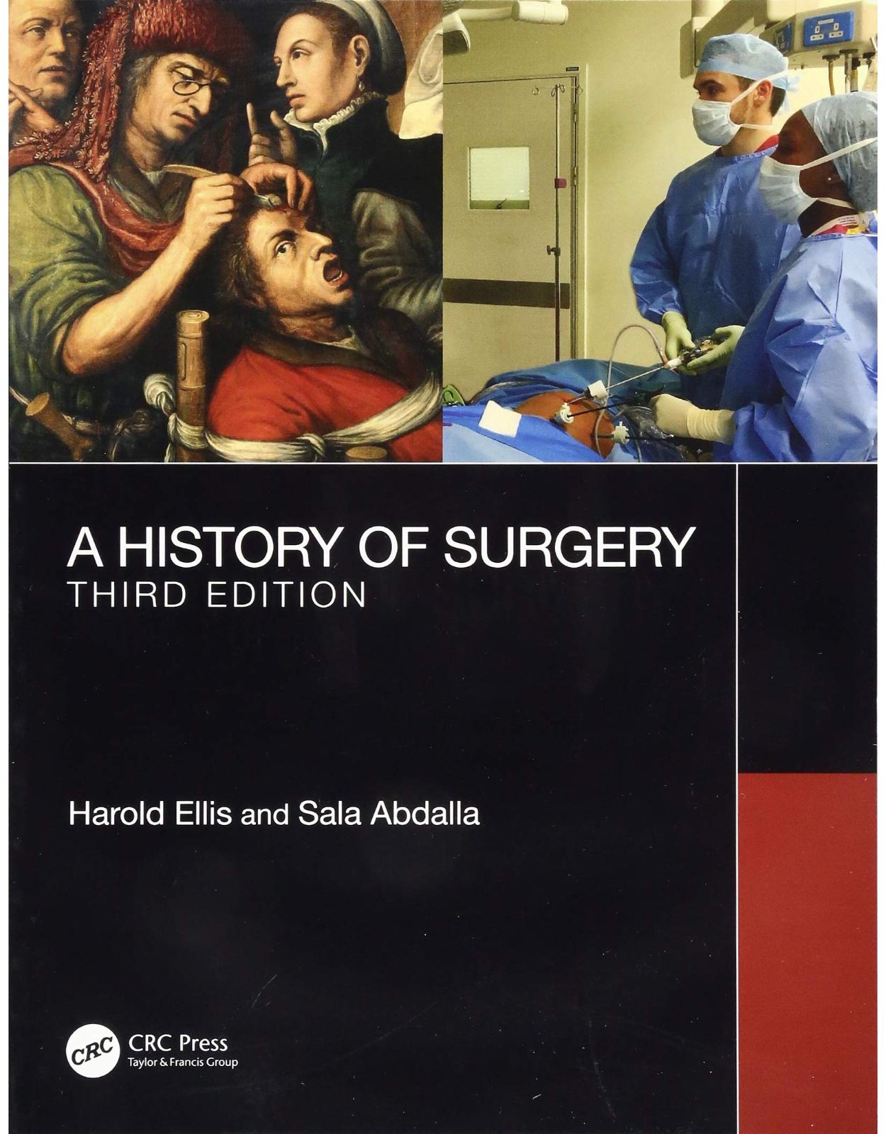 A History of Surgery: Third Edition