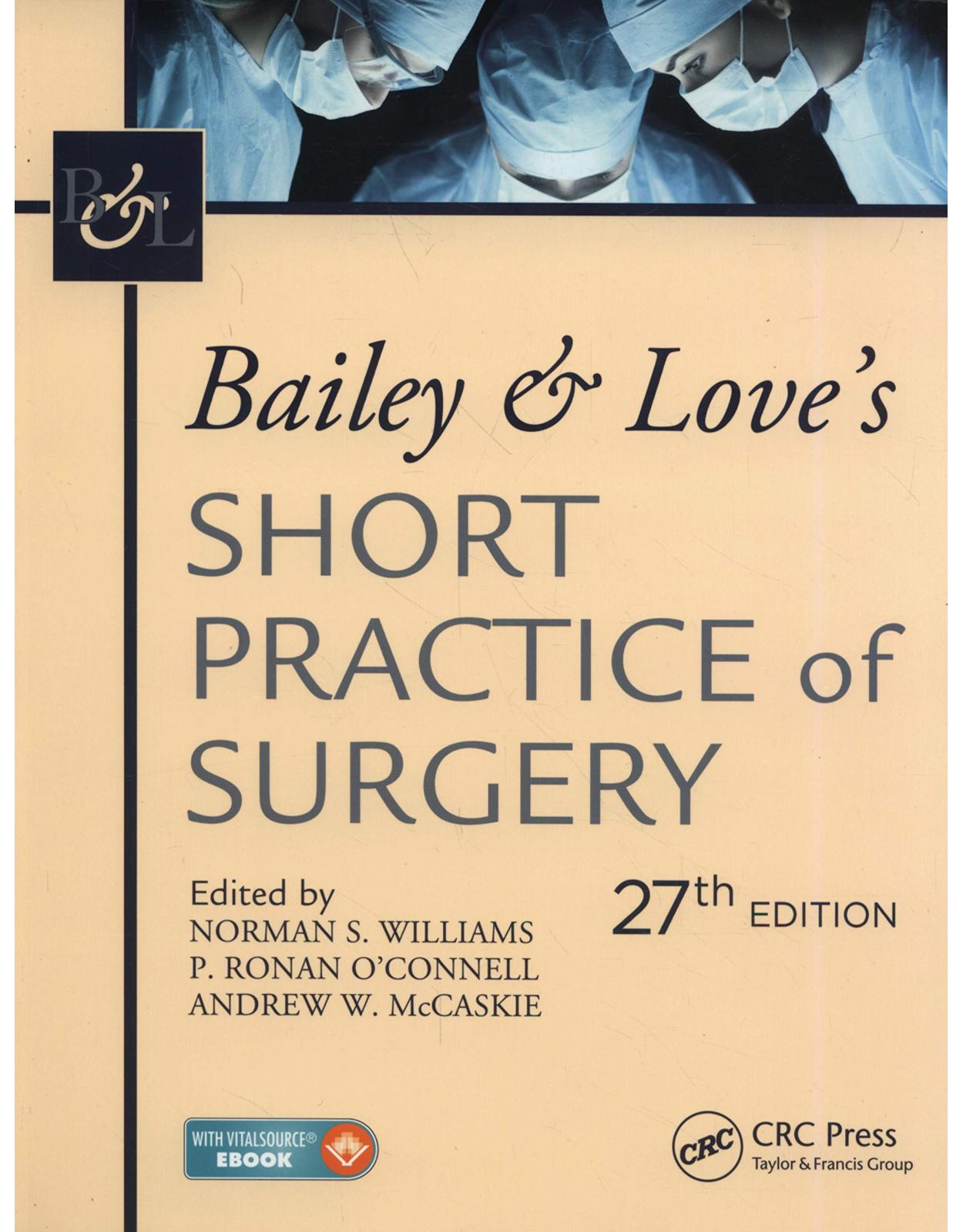 Bailey & Love's Short Practice of Surgery, 27th Edition