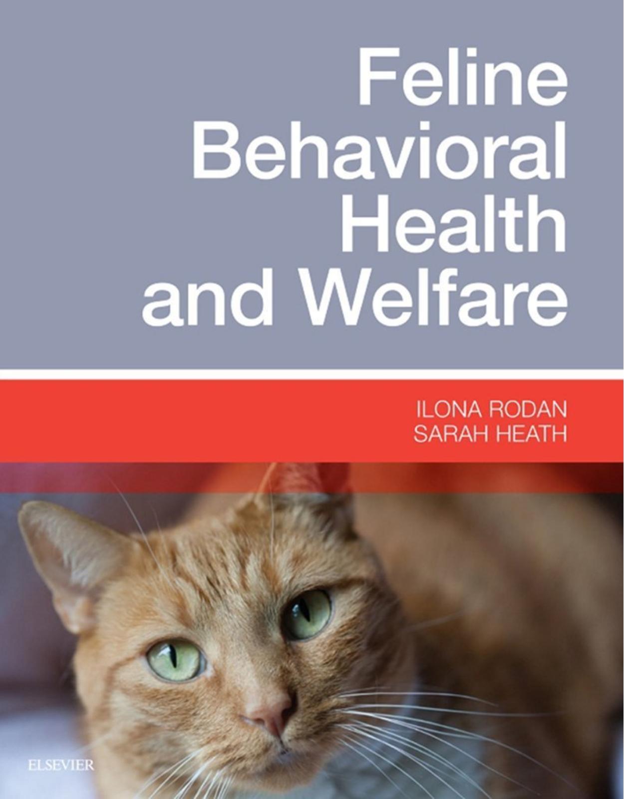 Feline Behavioral Health and Welfare, 1e 