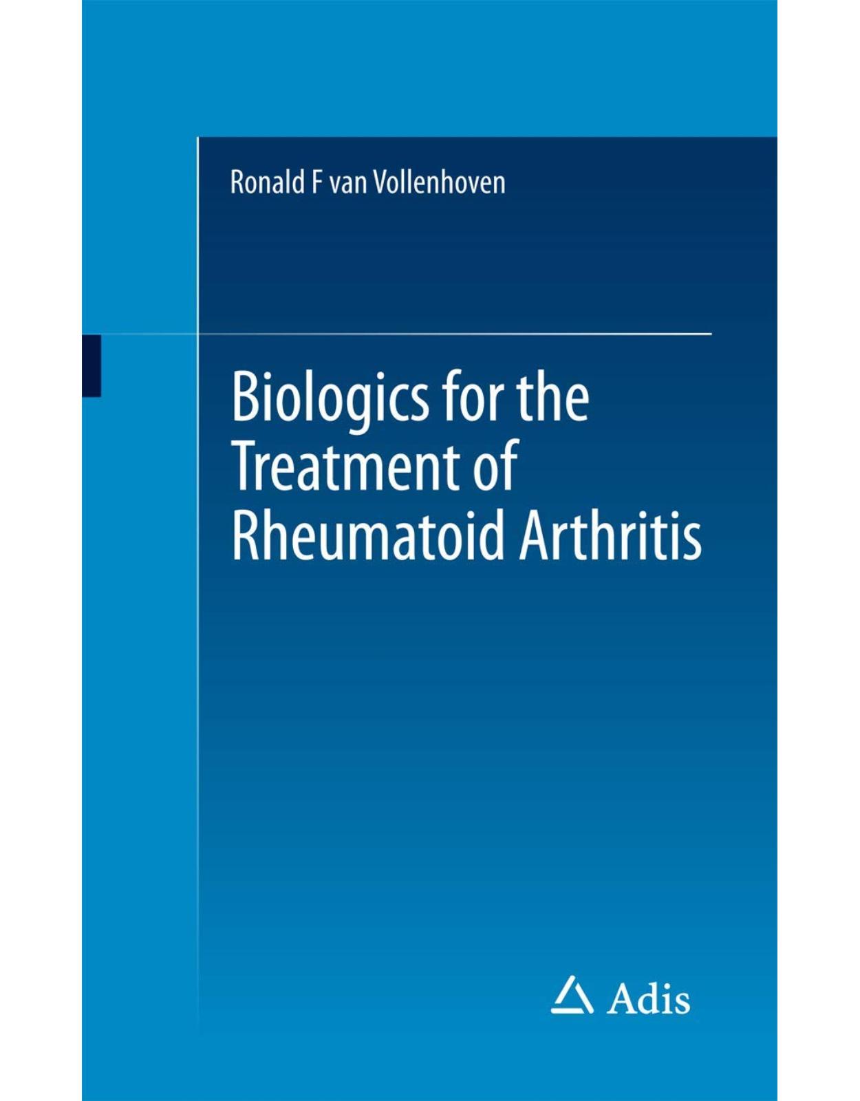 Biologics for the Treatment of Rheumatoid Arthritis 