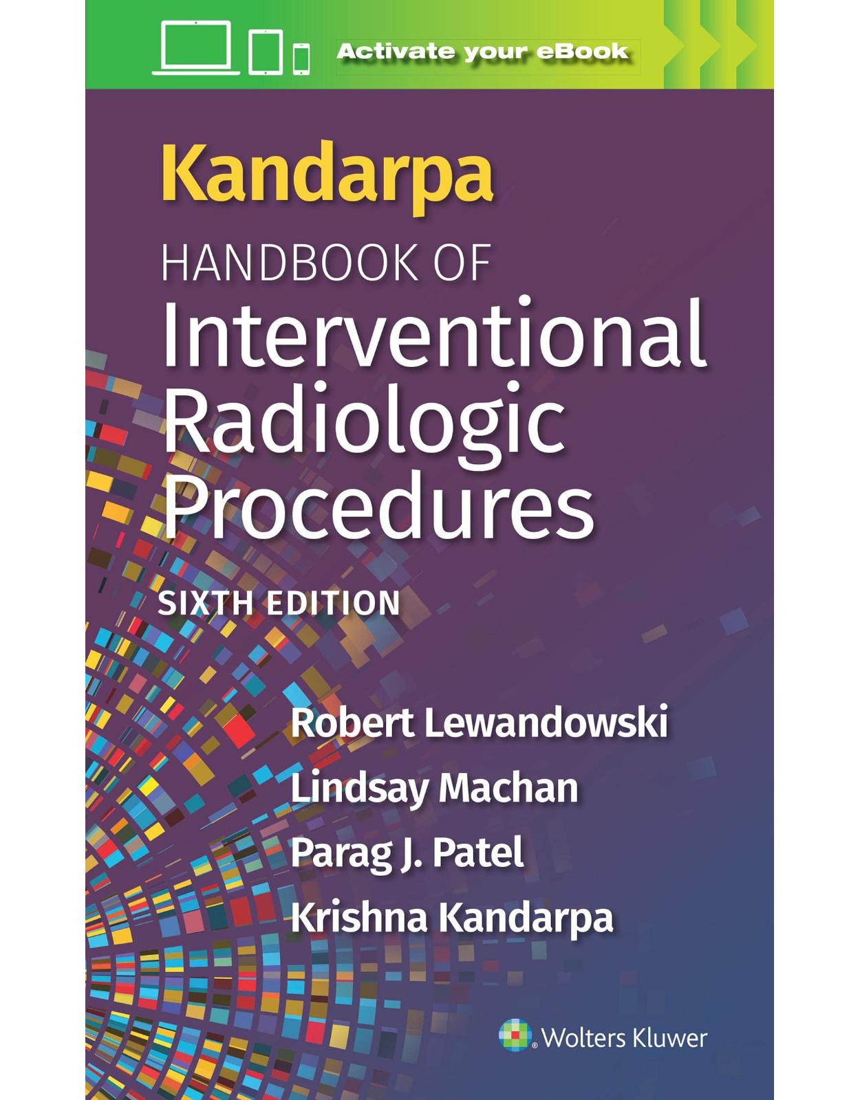 Kandarpa Handbook of Interventional Radiology