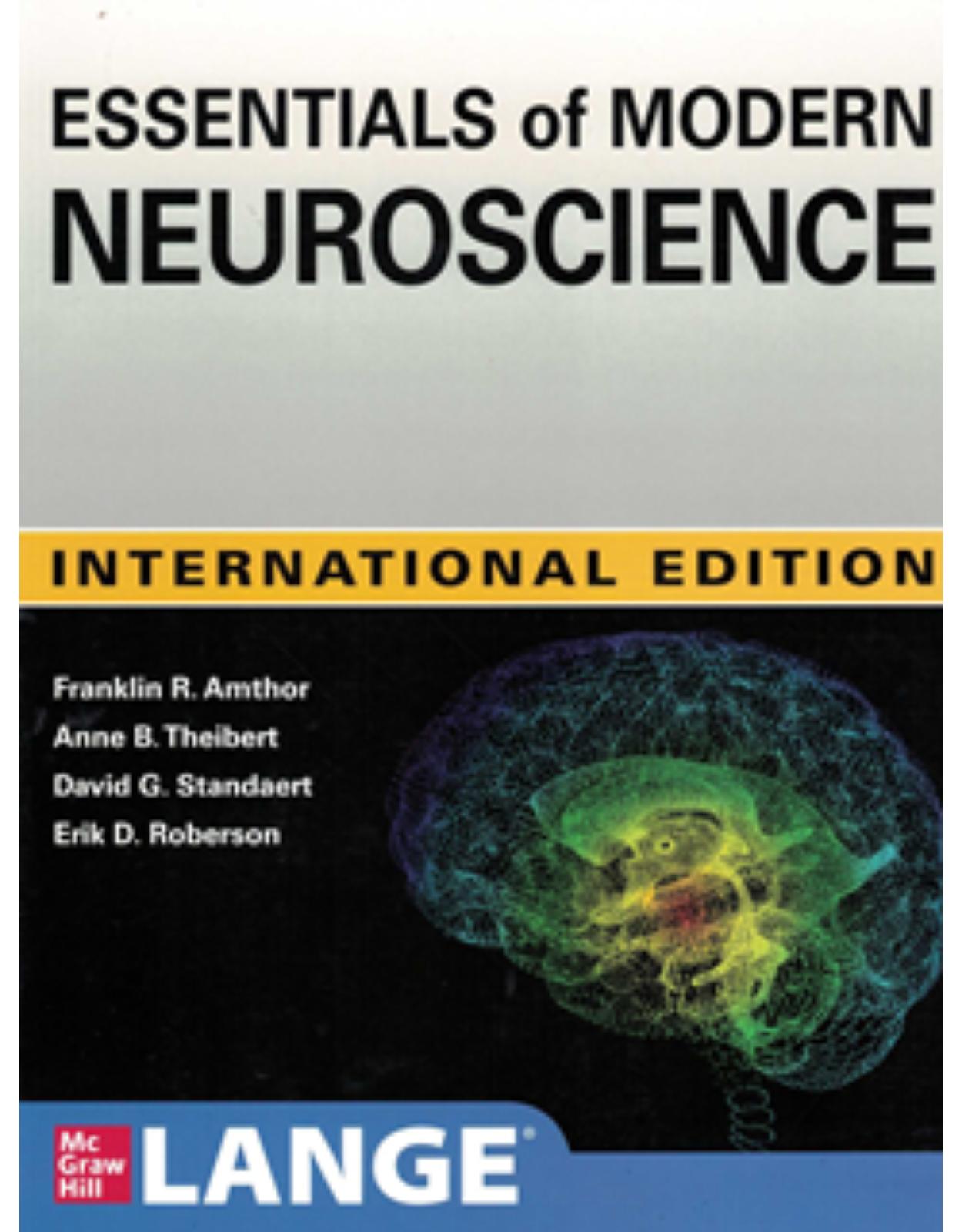 Essentials of Modern Neuroscience