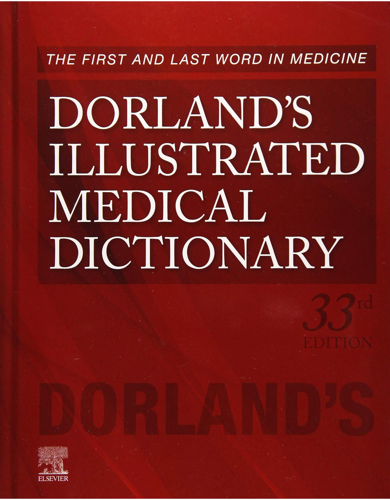 Dorland's Illustrated Medical Dictionary (Dorland's Medical Dictionary) 