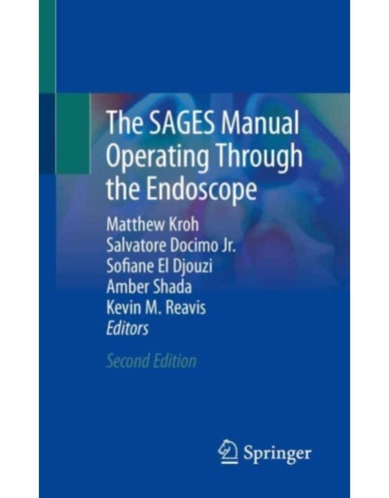 The SAGES Manual Operating Through the Endoscope