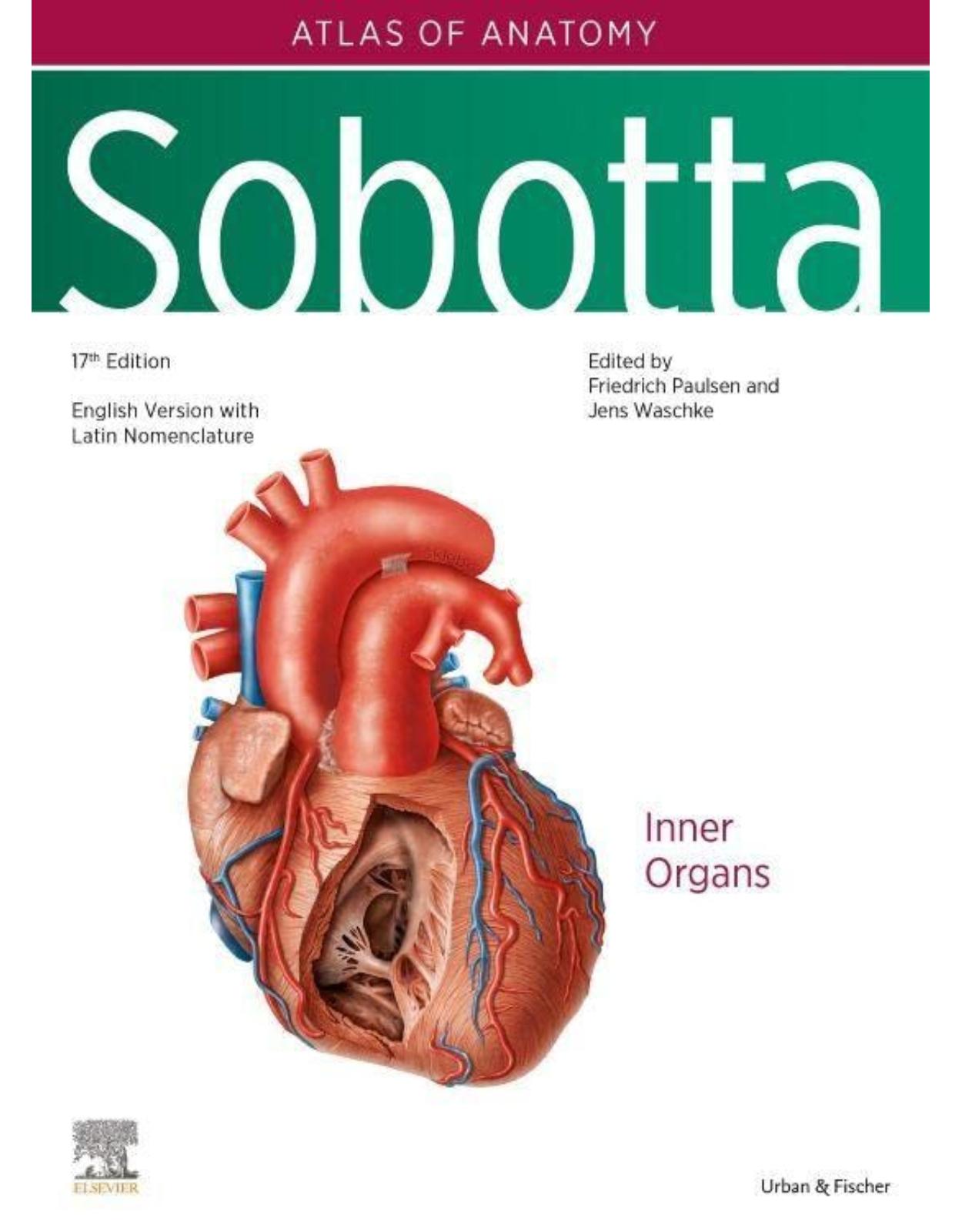 Sobotta Atlas of Anatomy, Vol. 2, 17th ed., English/Latin: Internal Organs
