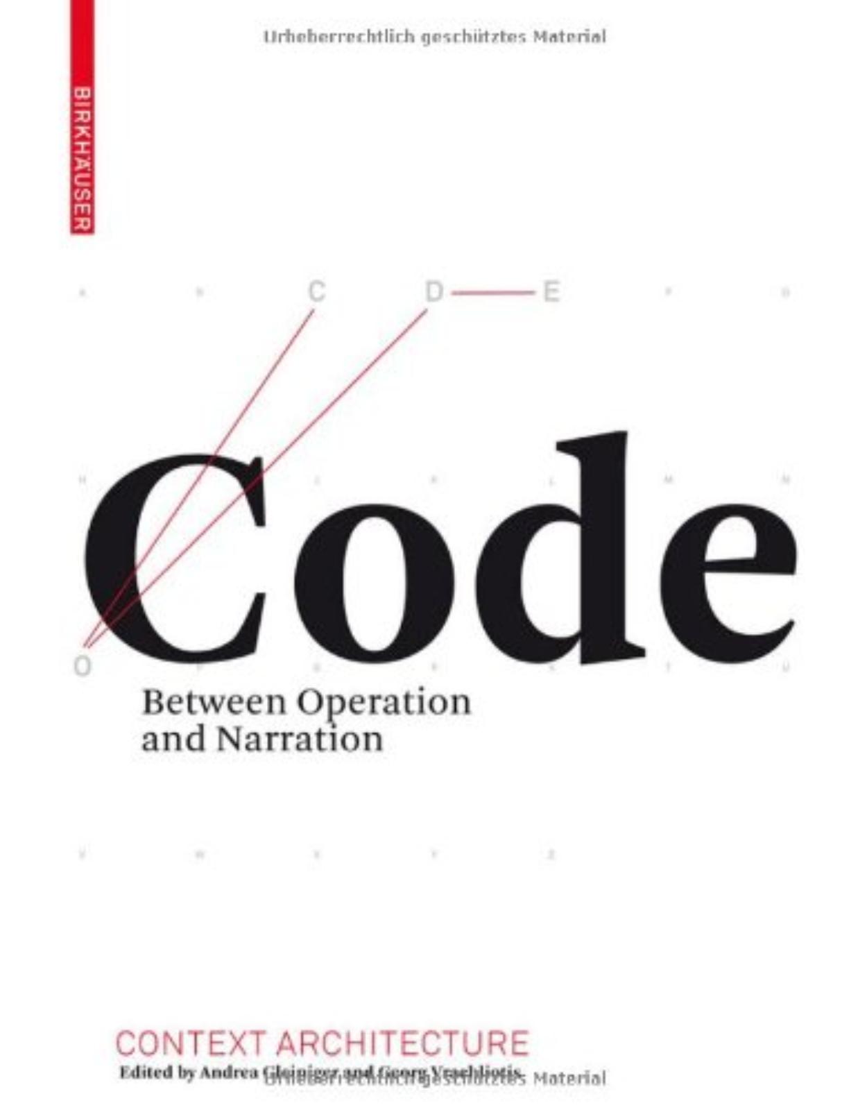 Code: Between Operation and Narration. CONTEXT - Context Architecture