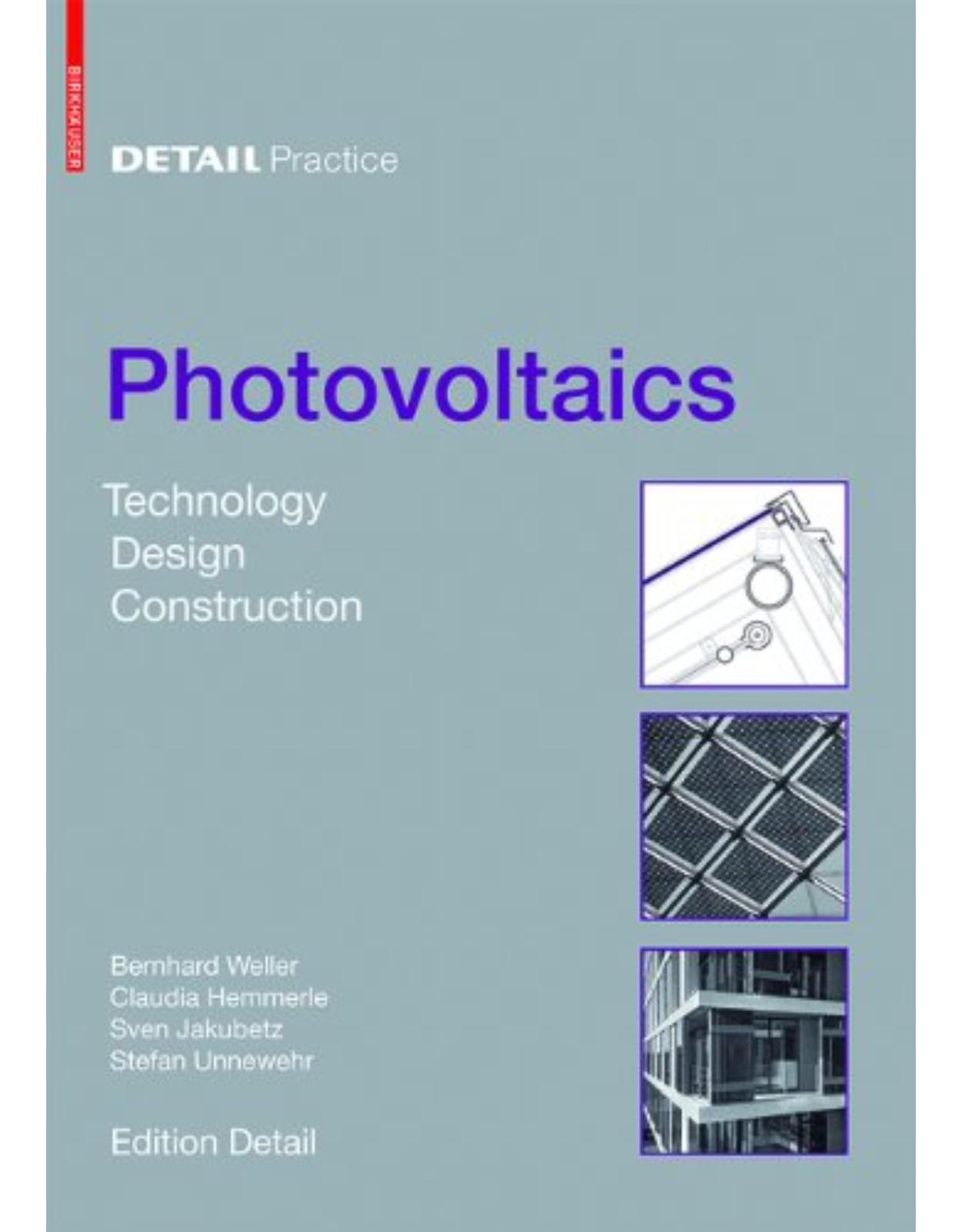 Detail Practice: Photovoltaics: Technology, Architecture, Installation