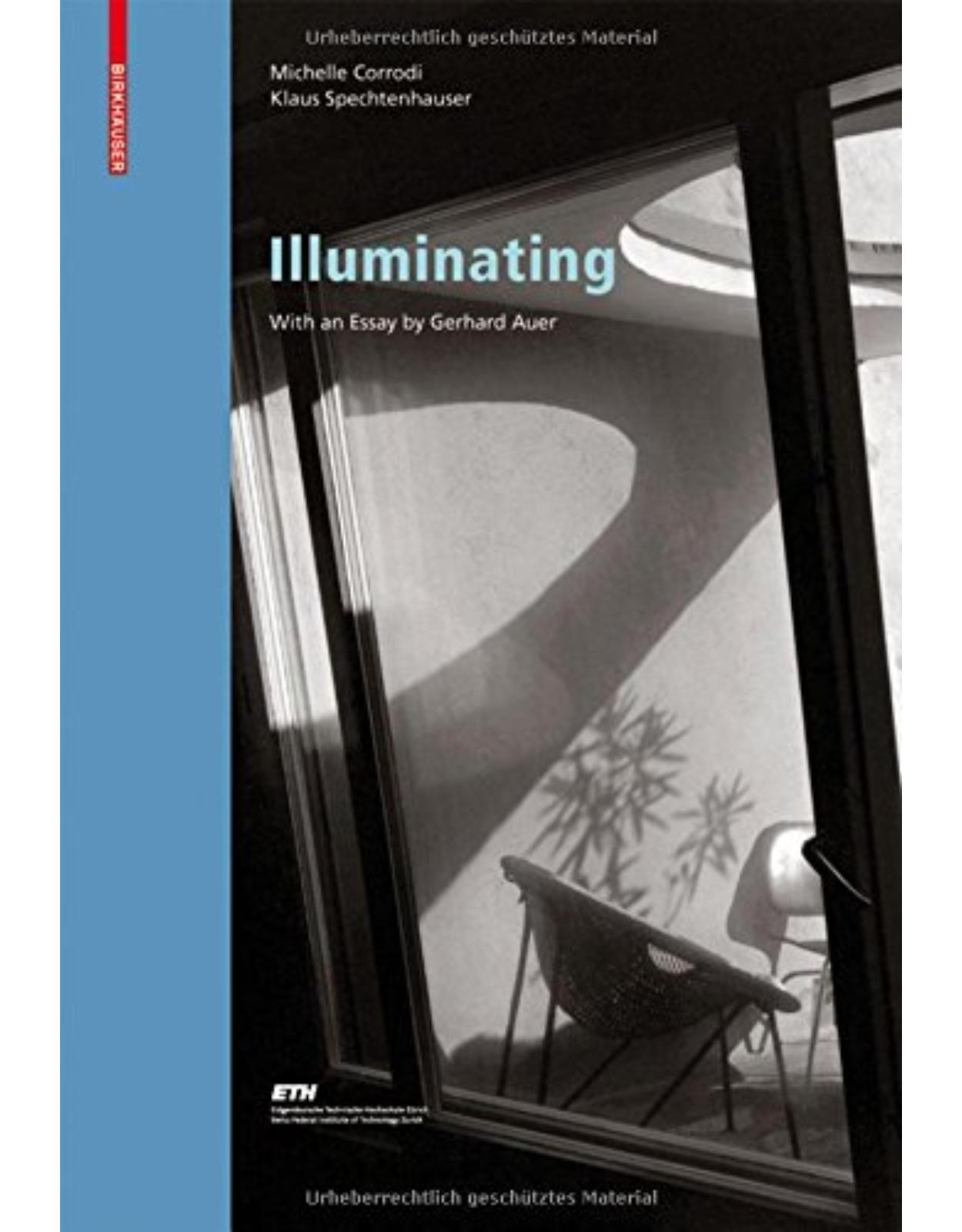 Illuminating: Natural Light in Residential Architecture (Living Concepts Series)