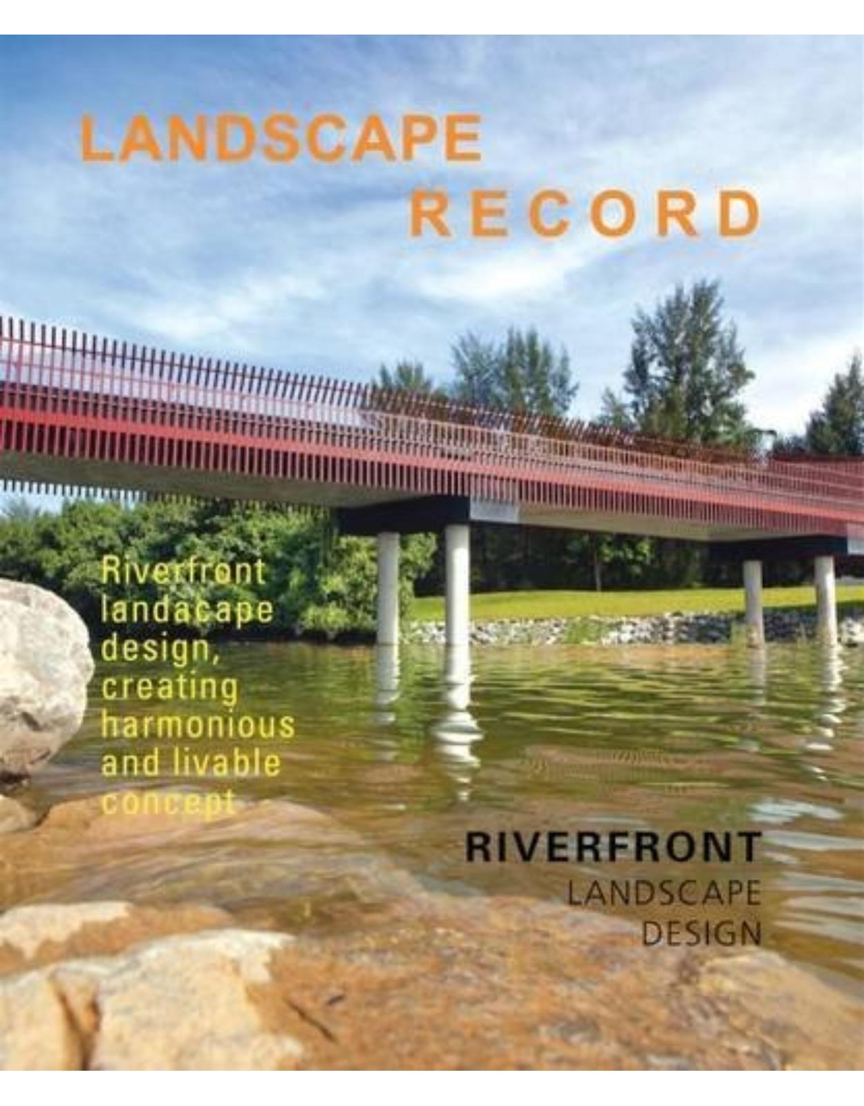 Landscape Record-Riverfront Landscape