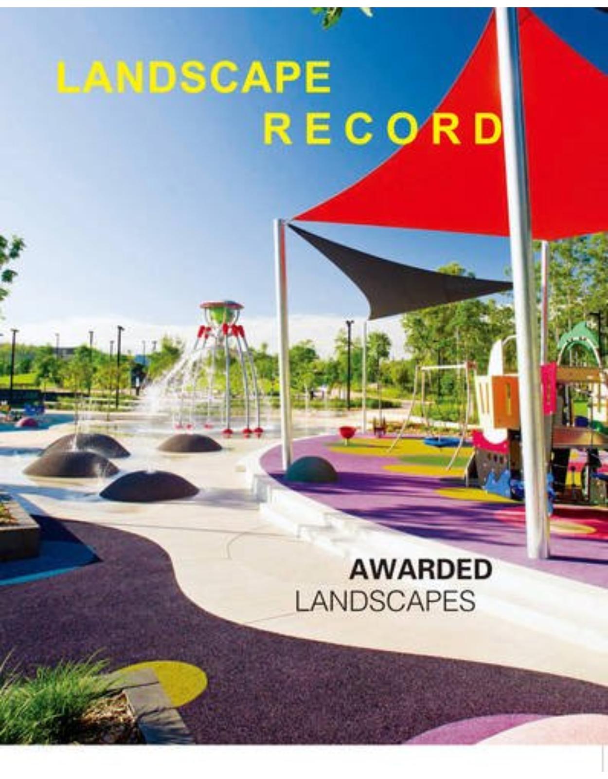 Landscape Record 1: Awarded Landscape