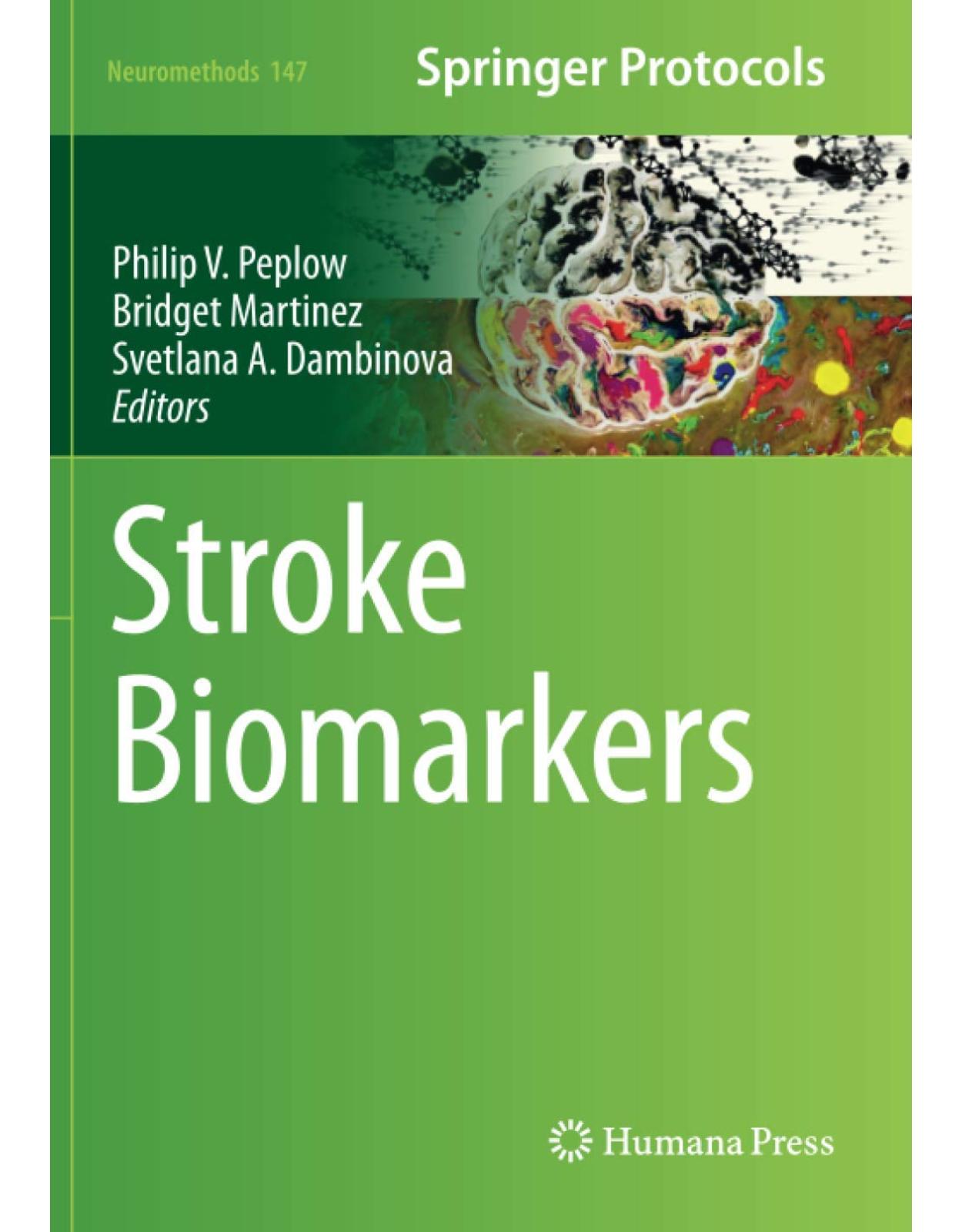 Stroke Biomarkers: 147 (Neuromethods) 