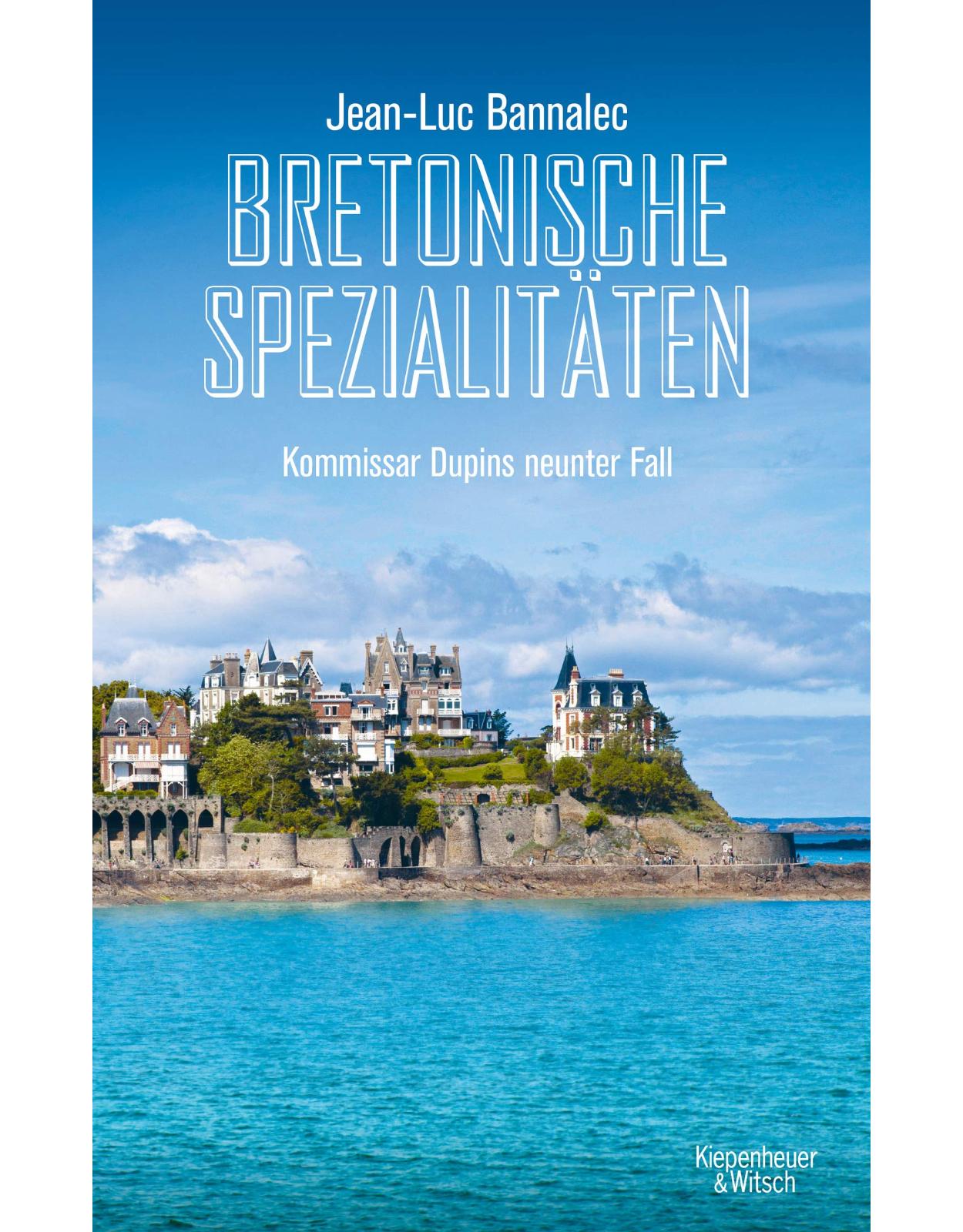 Bretonische Spezialitäten: Kommissar Dupins neunter Fall