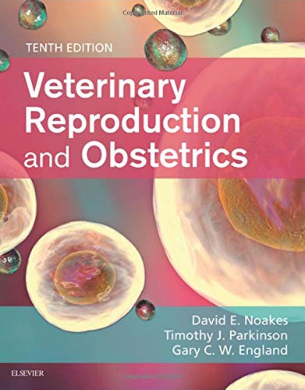 Veterinary Reproduction & Obstetrics, 10e