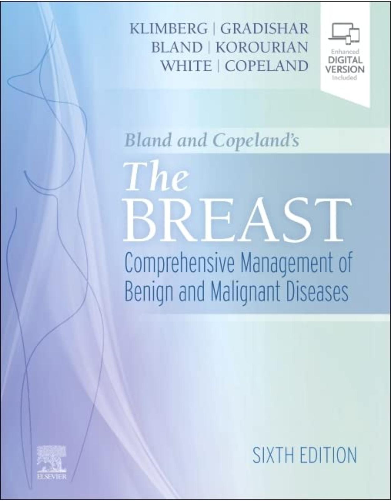 Bland and Copeland's The Breast: Comprehensive Management of Benign and Malignant Diseases 