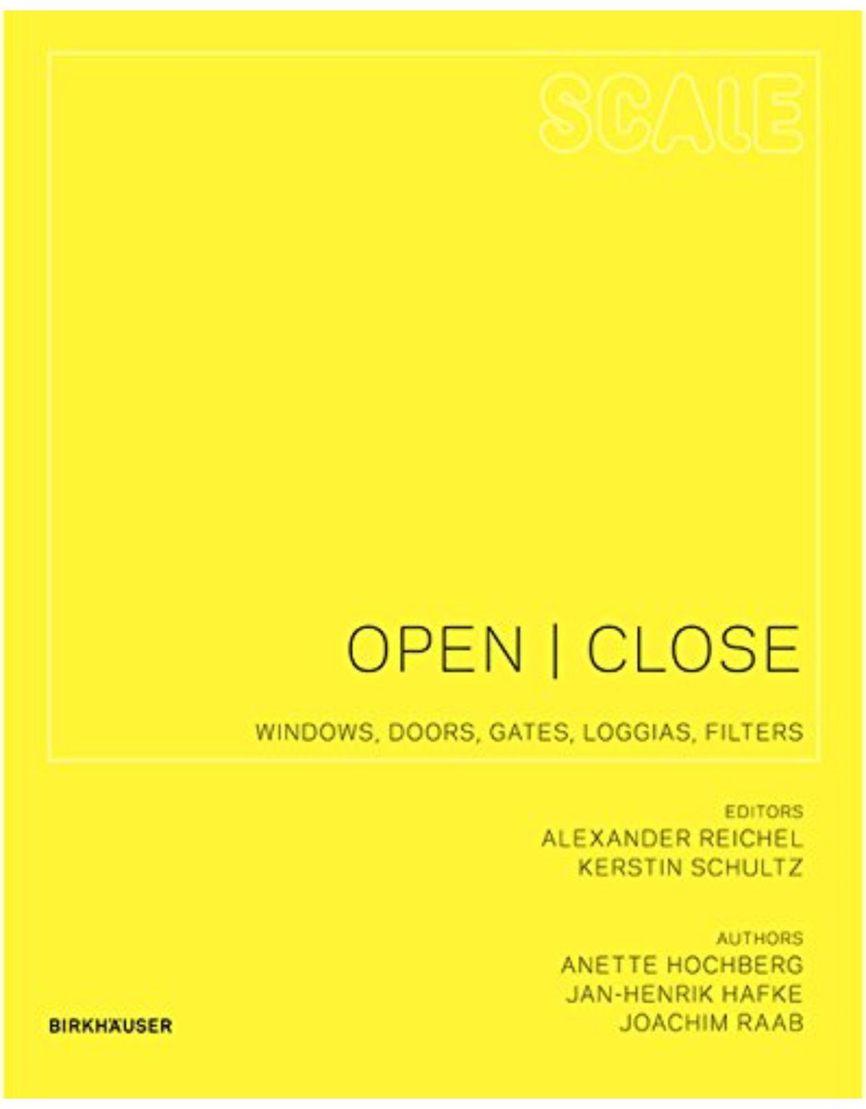 Open I Close: Windows, Doors, Gates, Loggias, Filters (Scale)