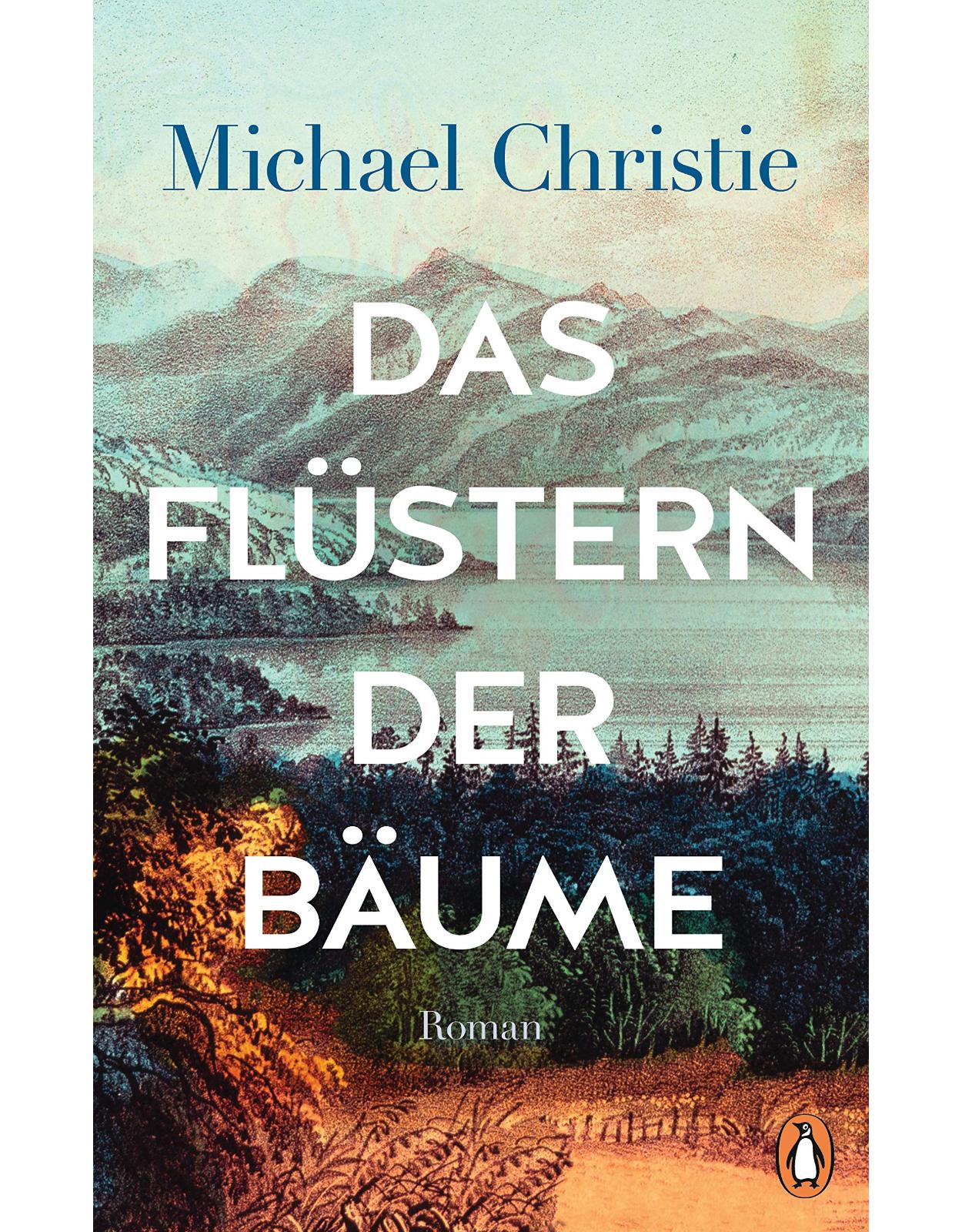 Das Flustern der Baume: Roman