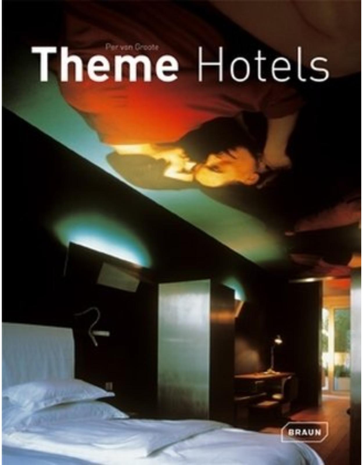 Theme Hotels