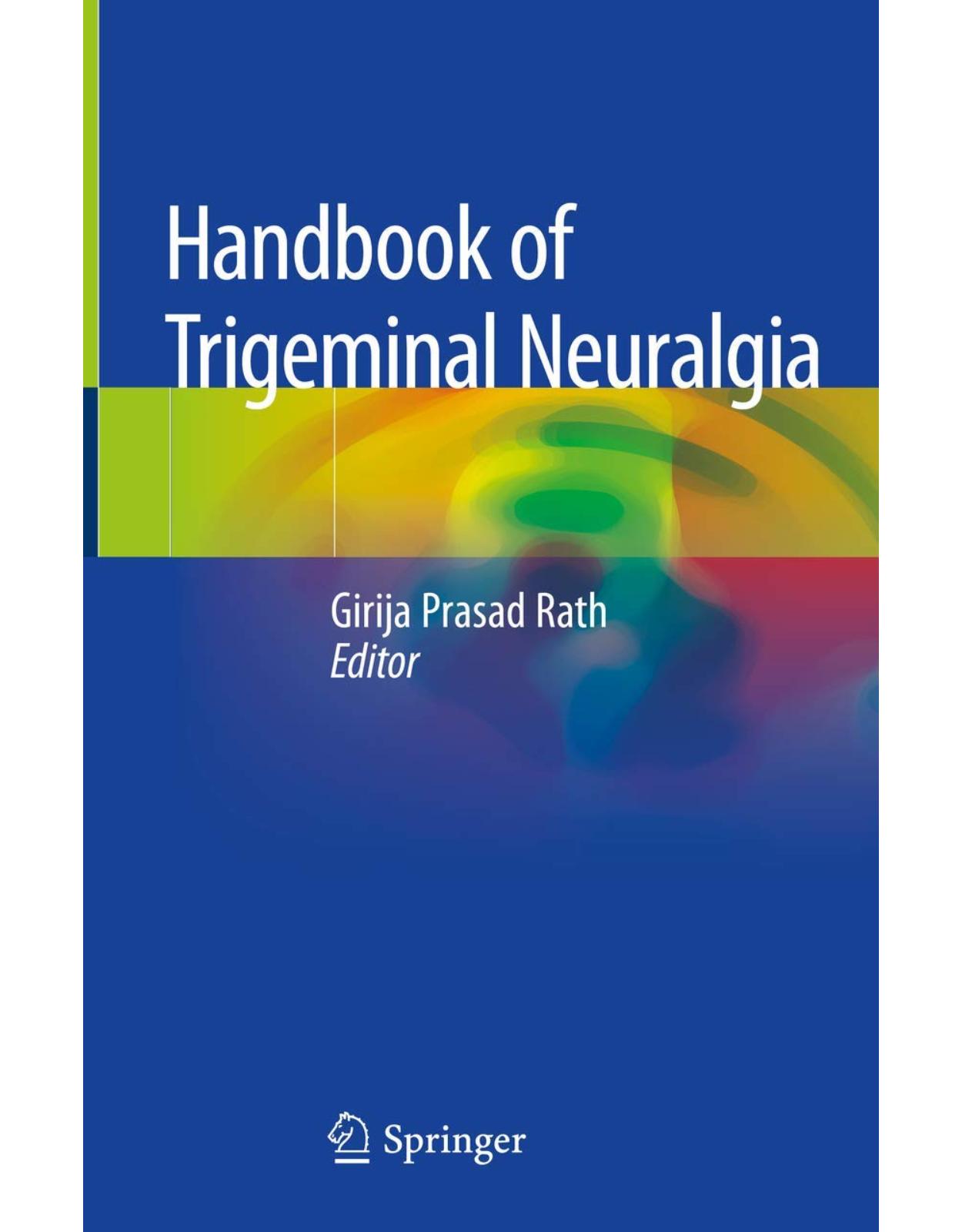 Handbook of Trigeminal Neuralgia