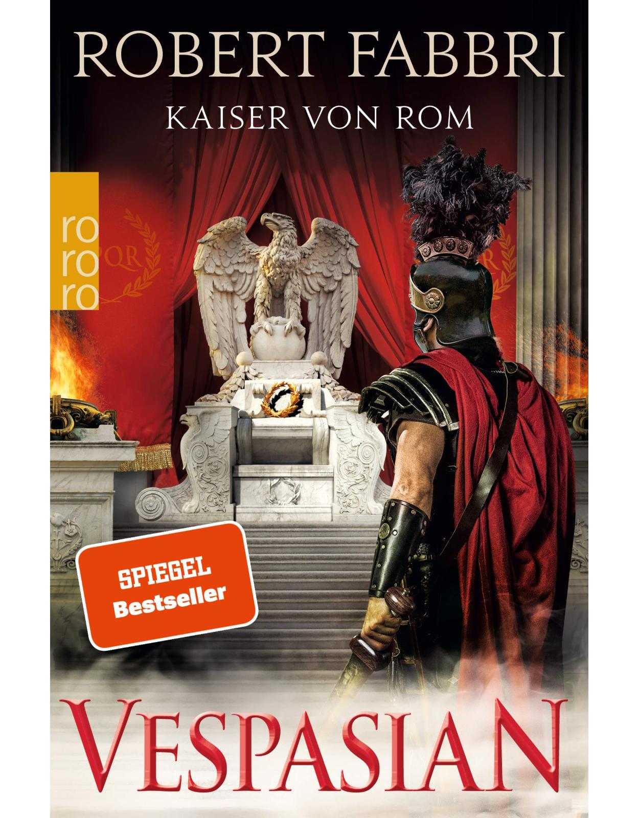 Vespasian: Kaiser von Rom: Historischer Roman
