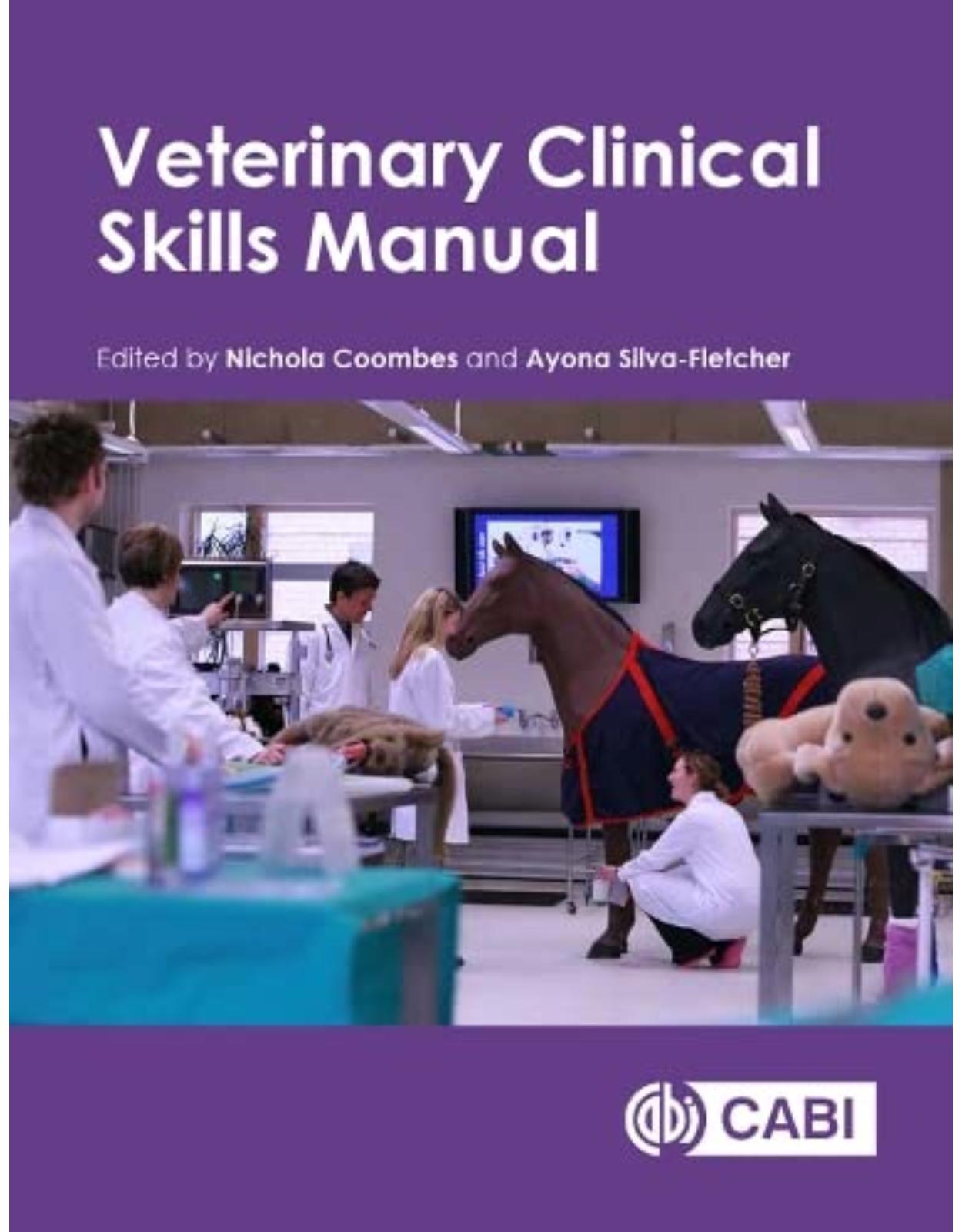 Veterinary Clinical Skills Manual 