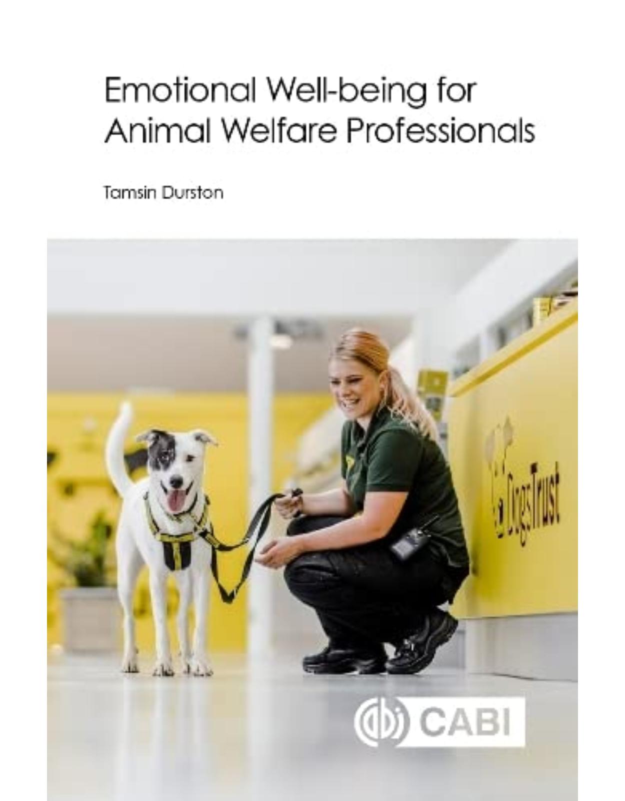 Emotional Well-being for Animal Welfare Professionals 