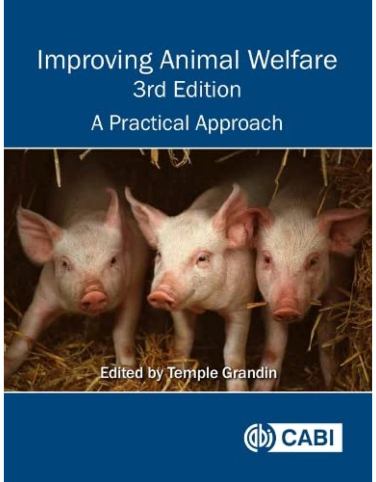 Improving Animal Welfare: A Practical Approach