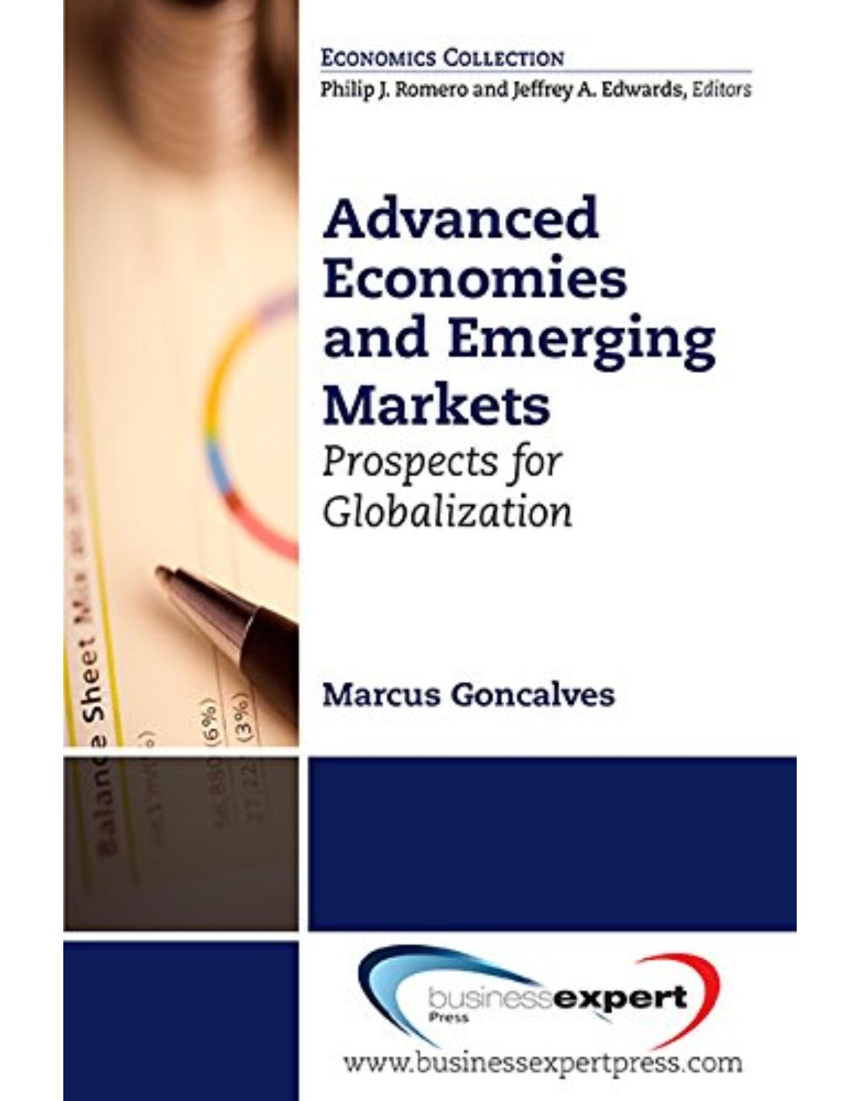 Advanced Economies and Emerging Markets: Prospects for Globalization