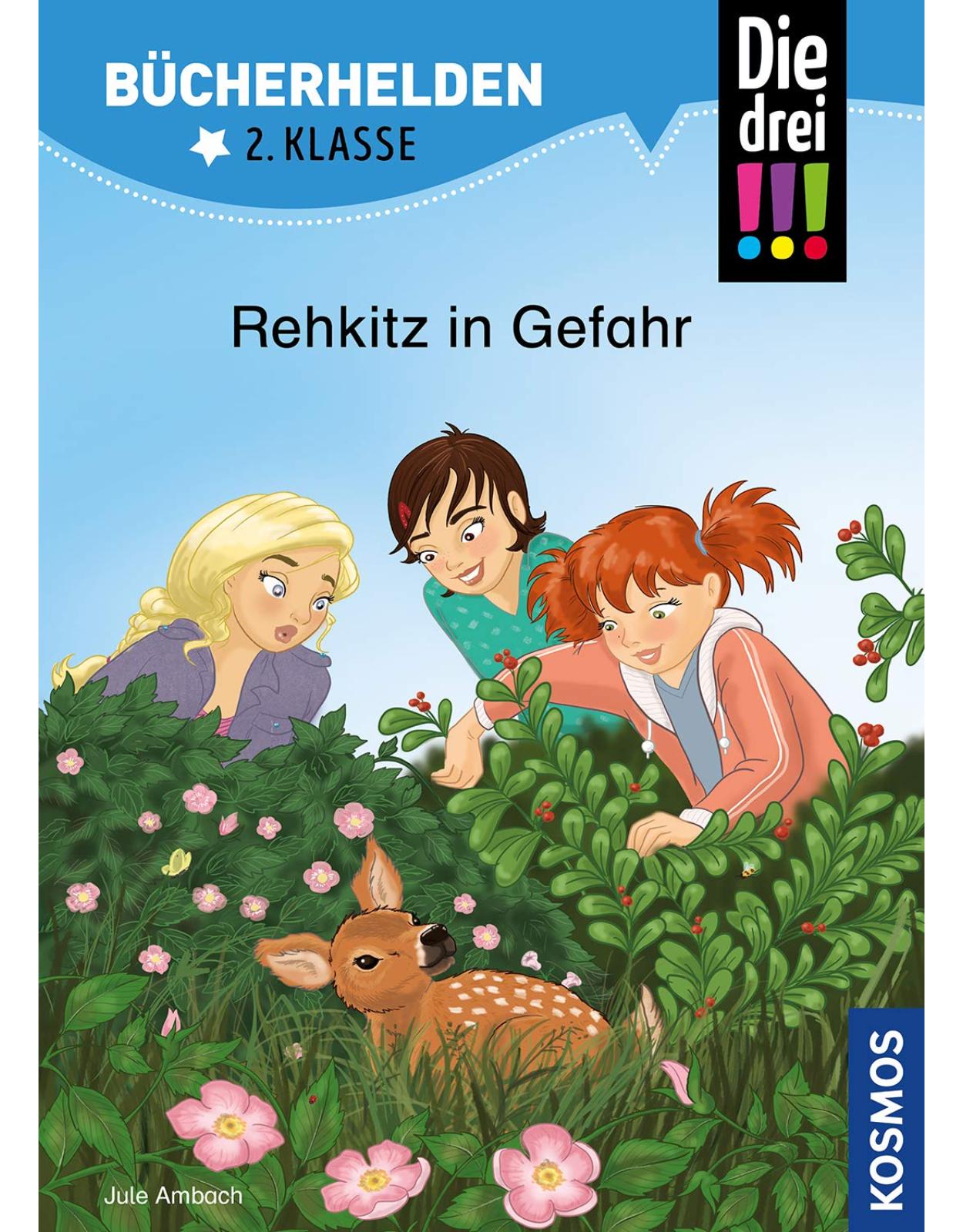 Die drei. Bcherhelden 2. Klasse, Rehkitz in Gefahr