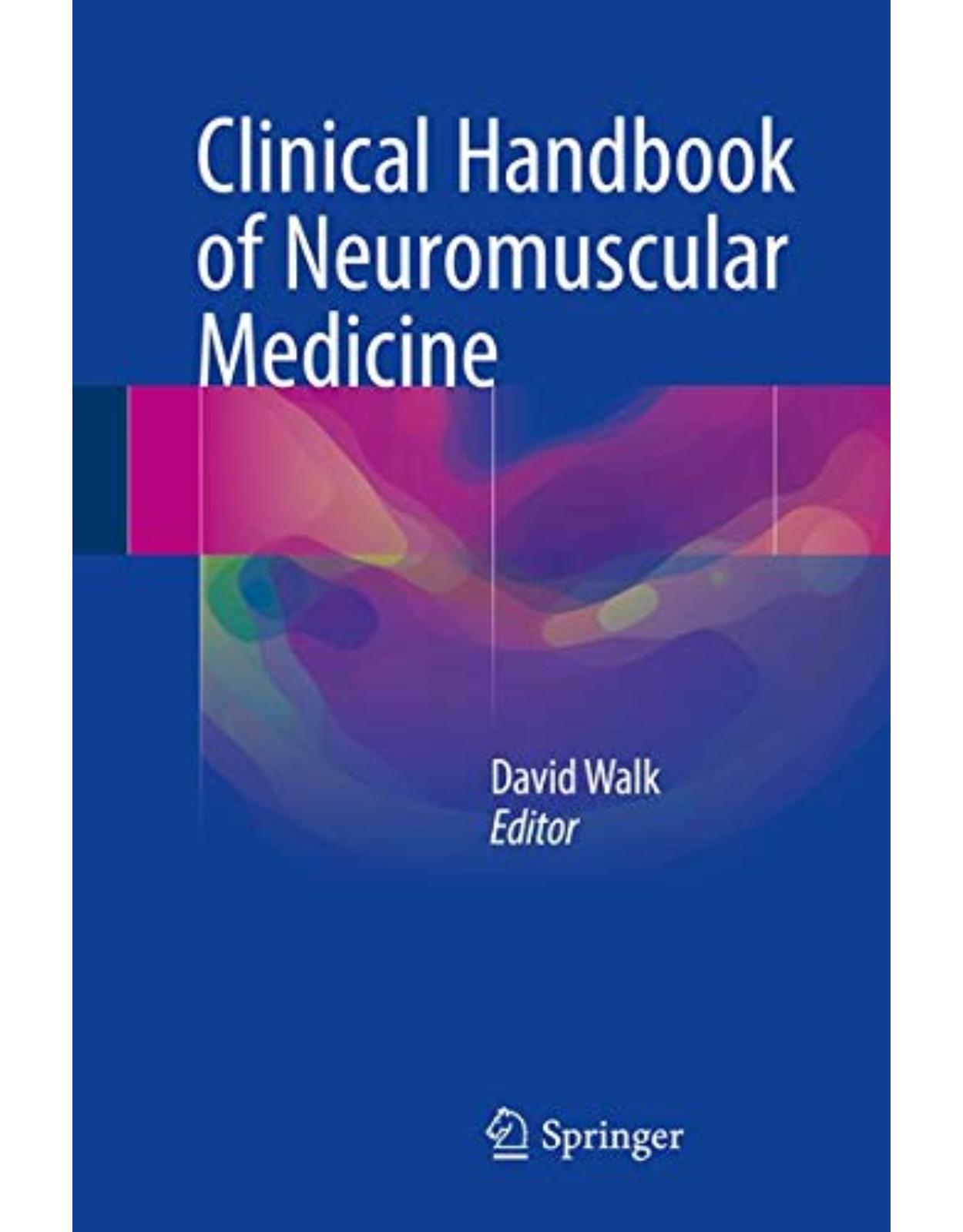 Clinical Handbook of Neuromuscular Medicine
