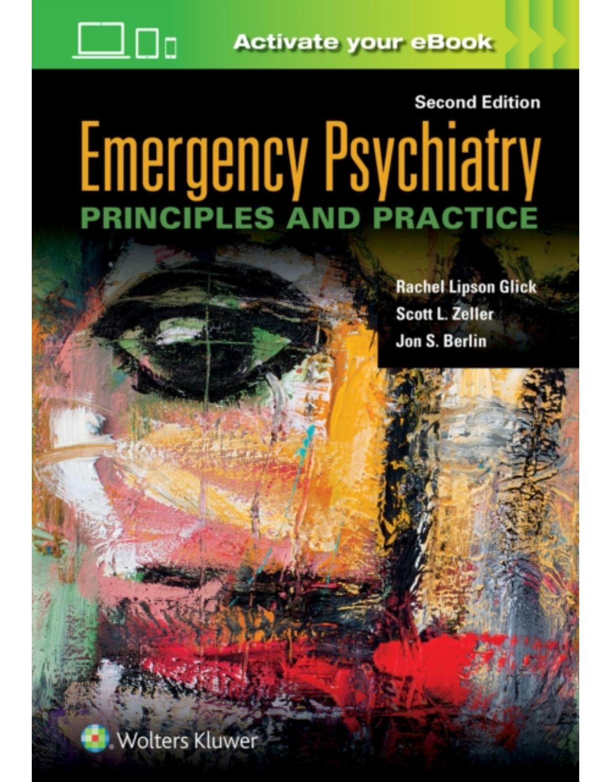 Emergency Psychiatry: Principles and Practice