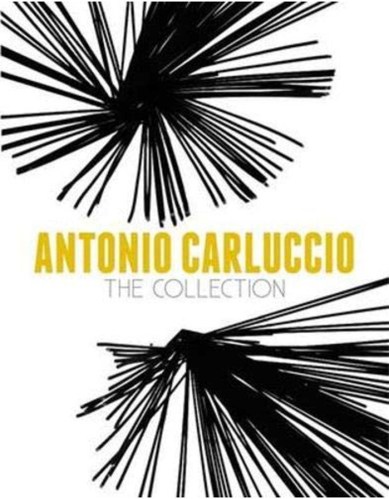 Antonio Carluccio: The Collection