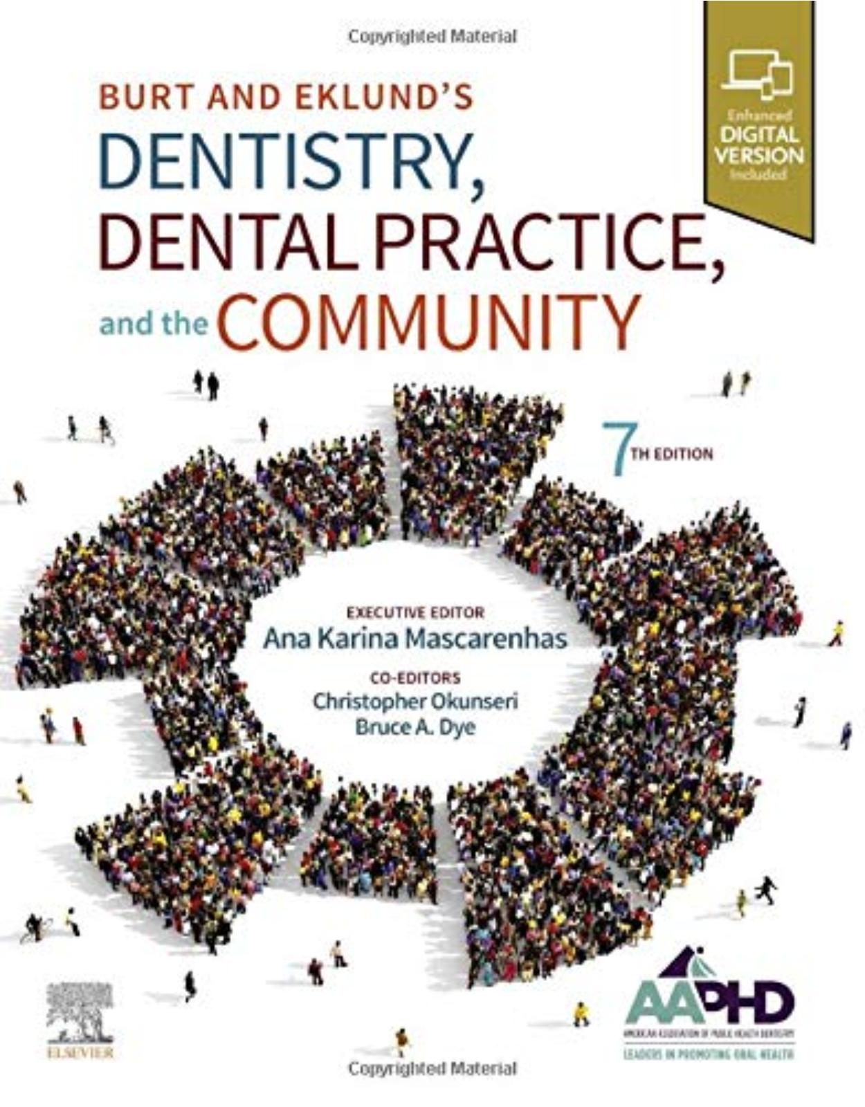 Dentistry, Dental Practice, and the Community, 7e