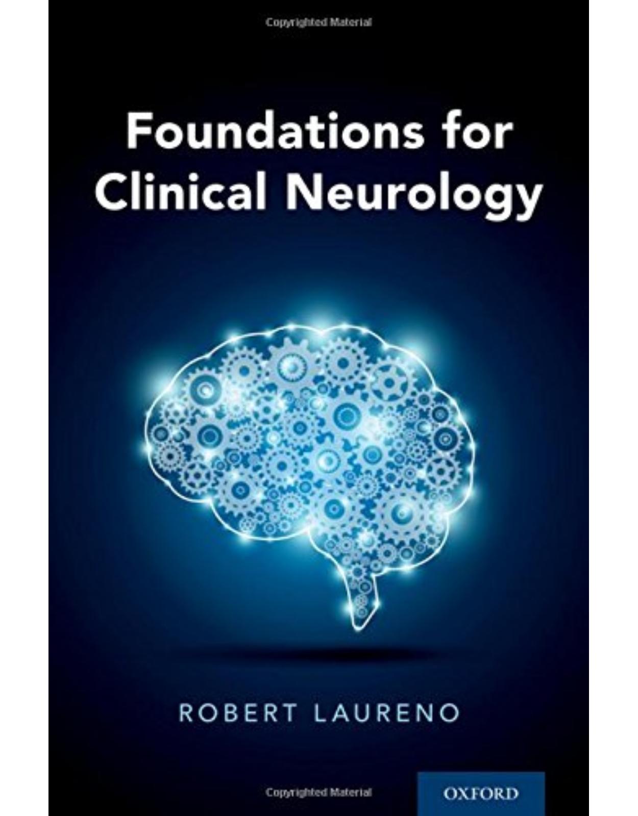 Foundations for Clinical Neurology