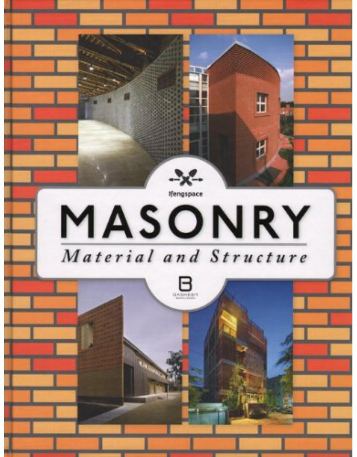 Masonry - Material and Structure