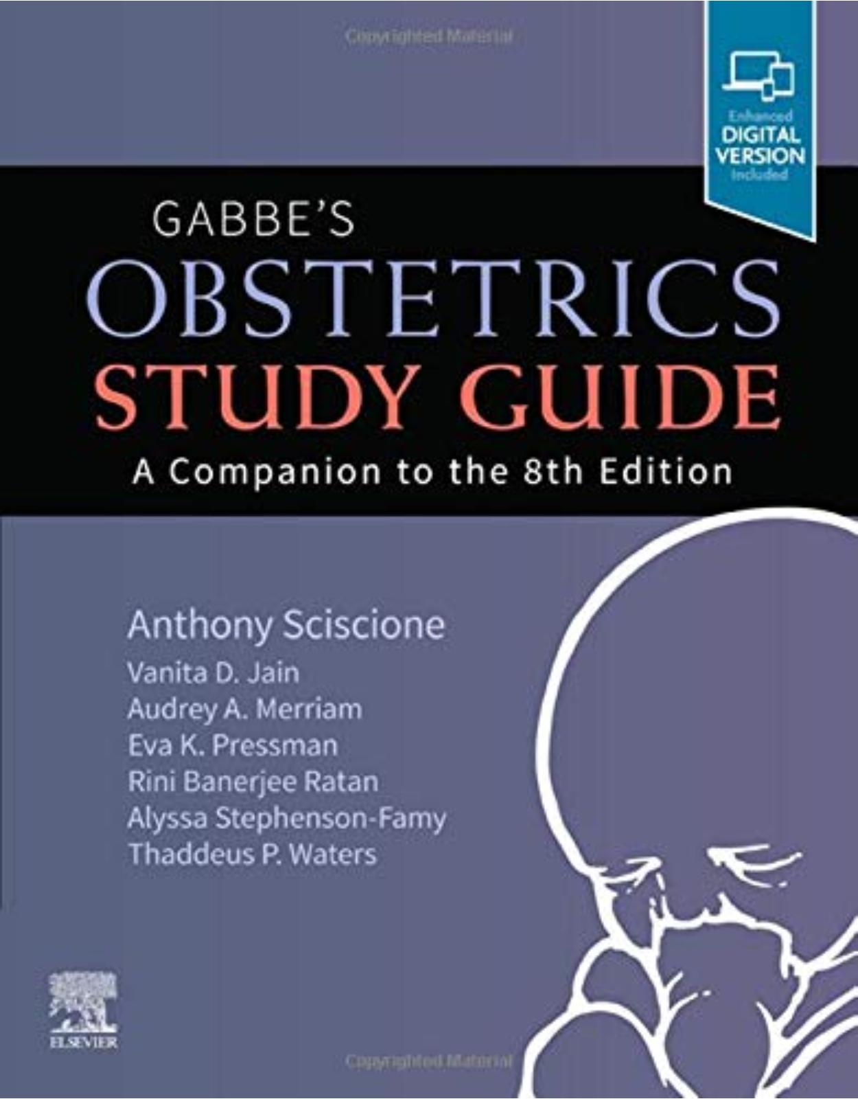 Gabbe's Obstetrics Study Guide: A Companion to the 8th Edition