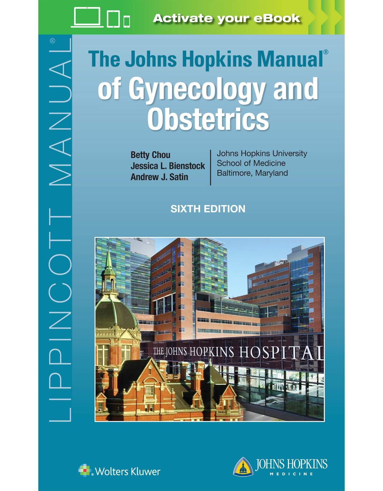 The Johns Hopkins Manual of Gynecology and Obstetrics