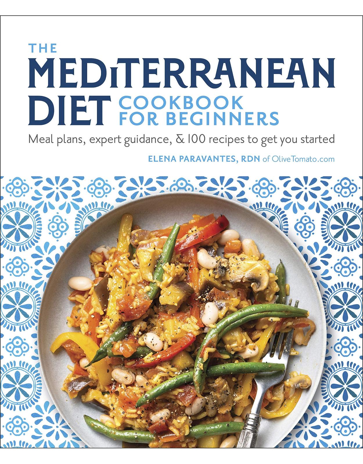 The Mediterranean Diet Cookbook for Beginners