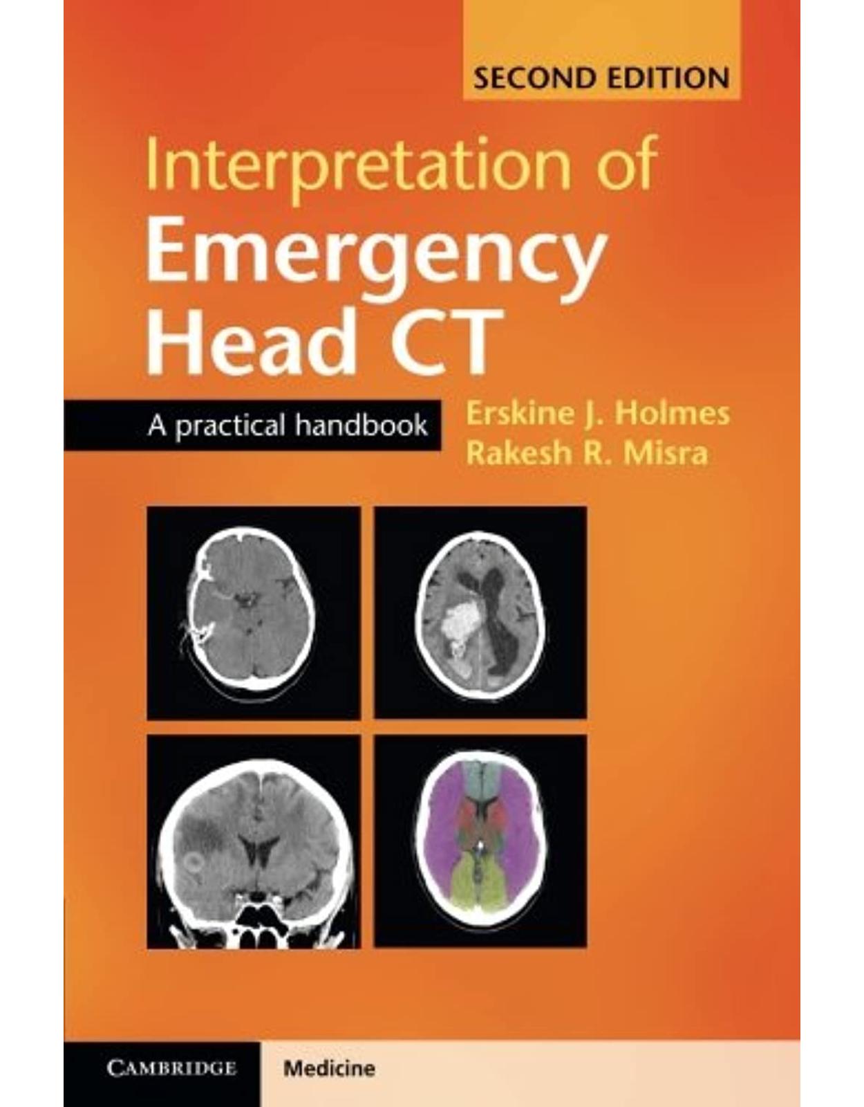 Interpretation of Emergency Head CT: A Practical Handbook