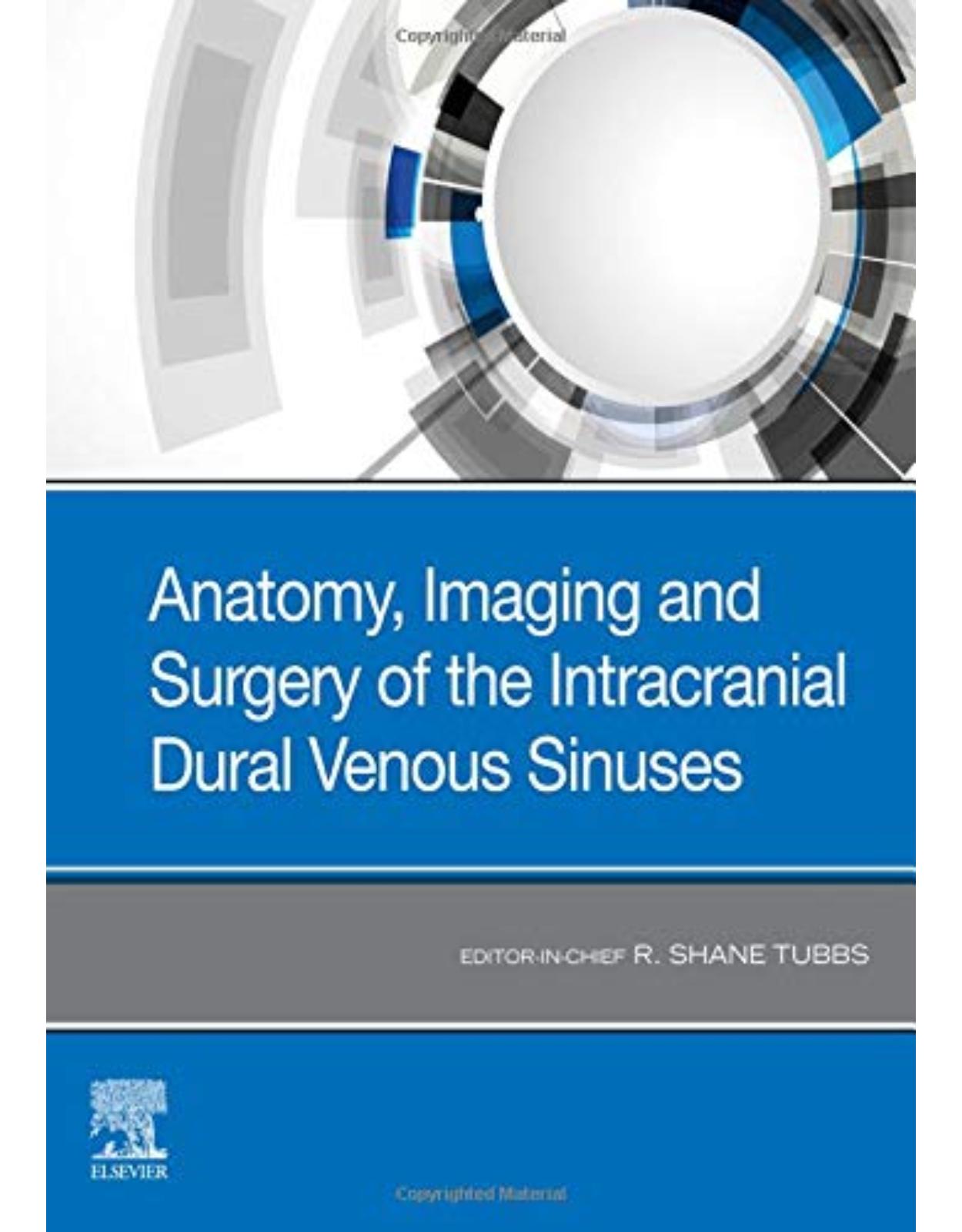 Anatomy, Imaging and Surgery of the Intracranial Dural Venous Sinuses