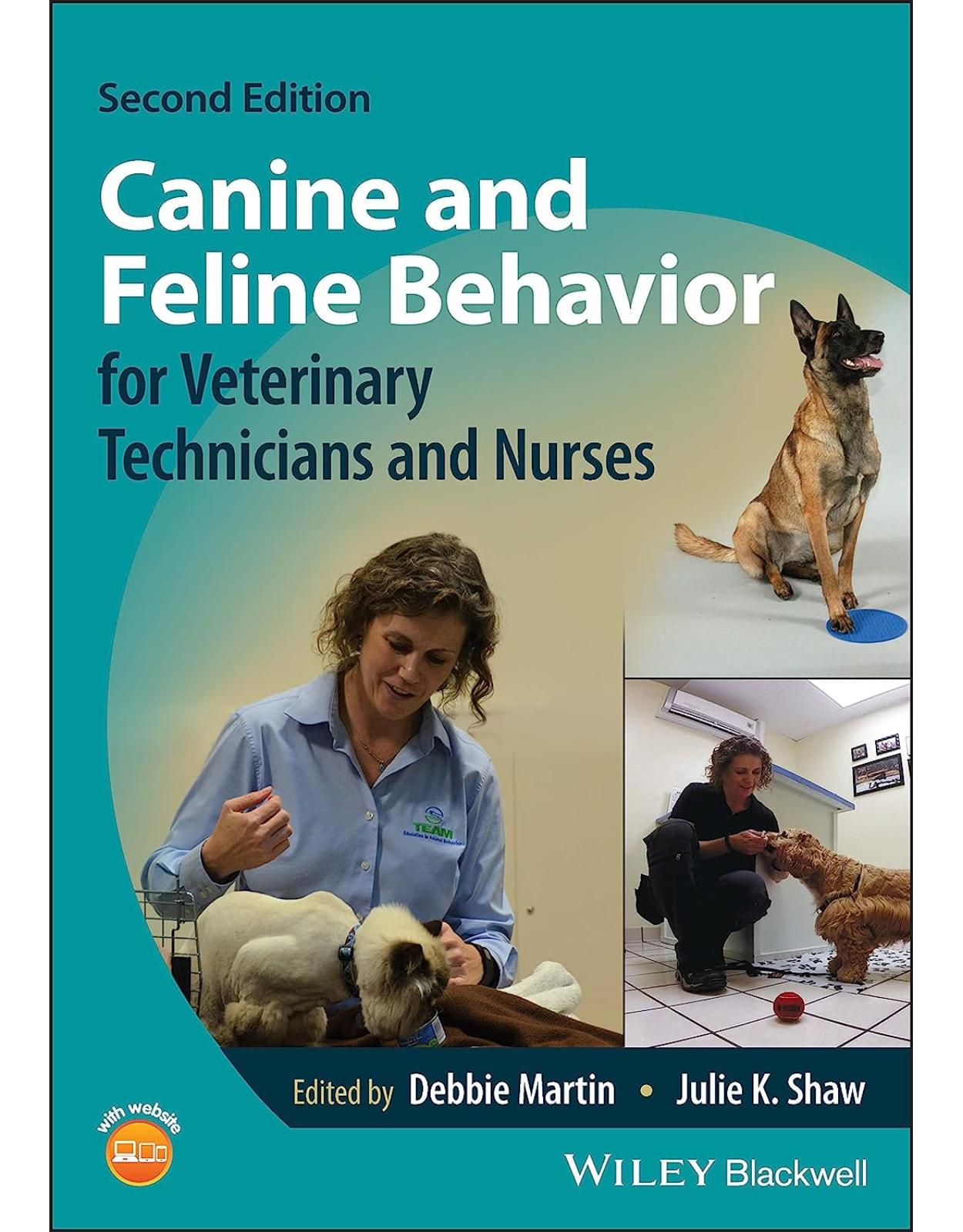 Canine and Feline Behavior for Veterinary Technicians and Nurses