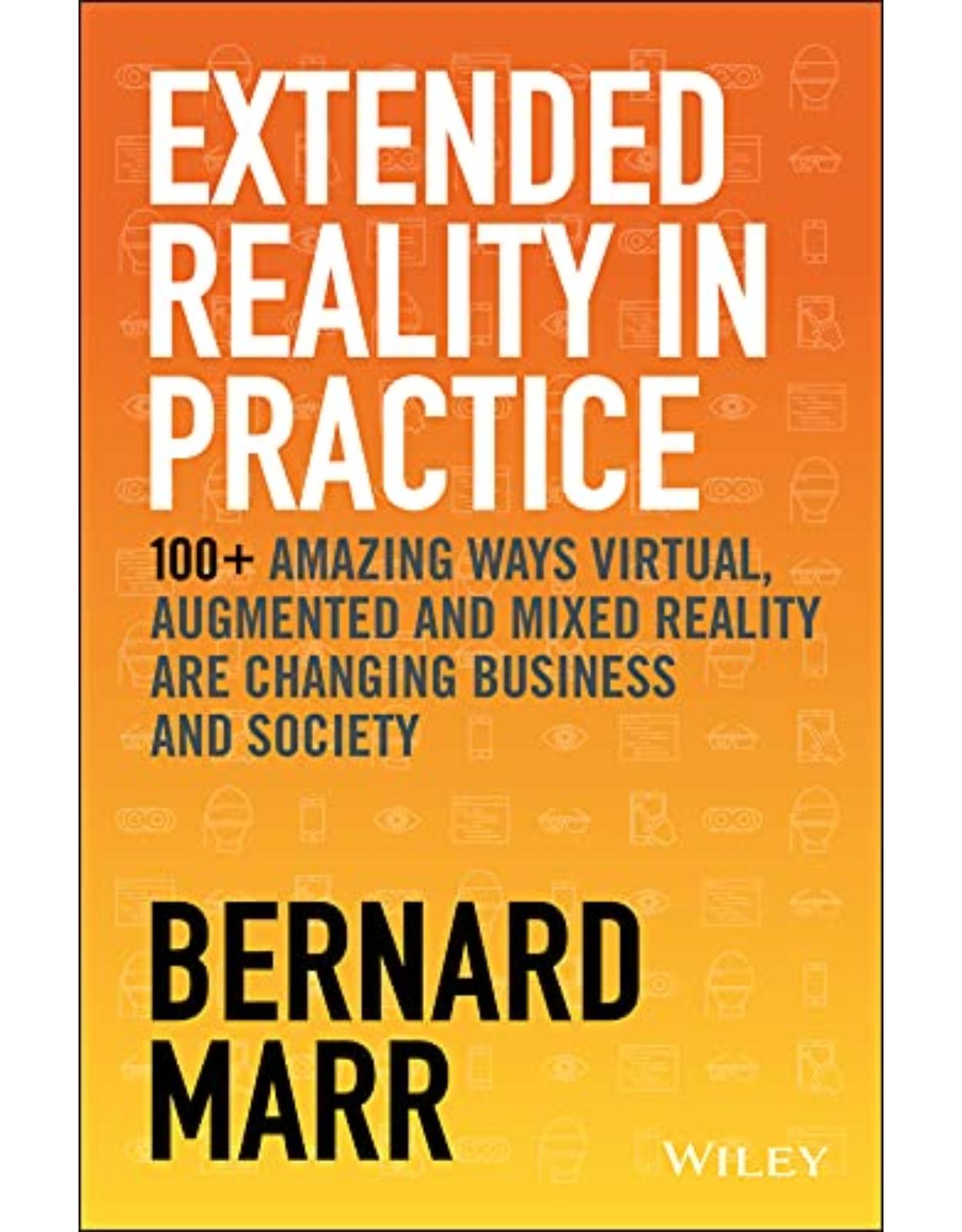 Extended Reality in Practice