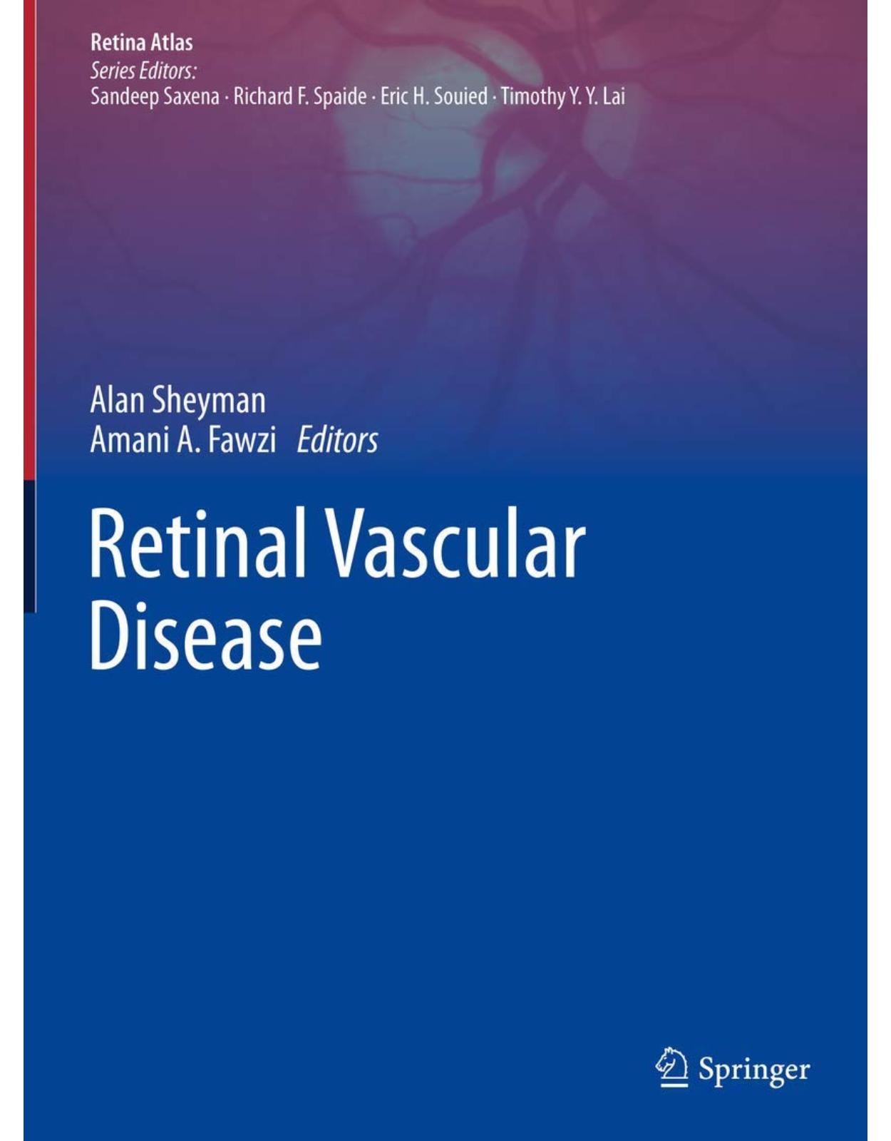 Retinal Vascular Disease (Retina Atlas)