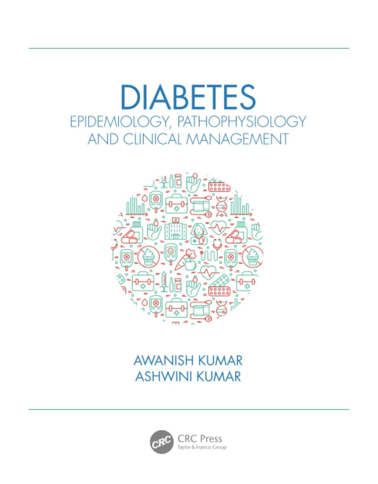 Diabetes: Epidemiology, Pathophysiology and Clinical Management 