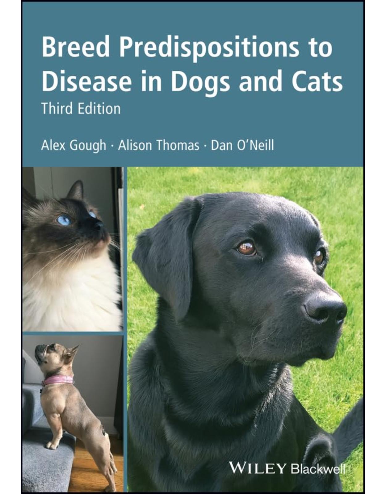 Breed Predispositions to Disease in Dogs and Cats