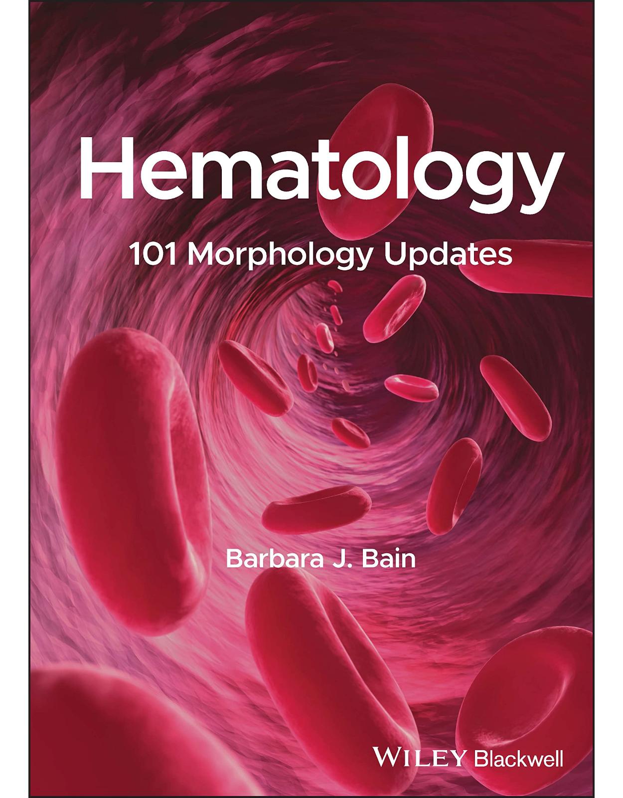 Hematology: 101 Morphology Updates 