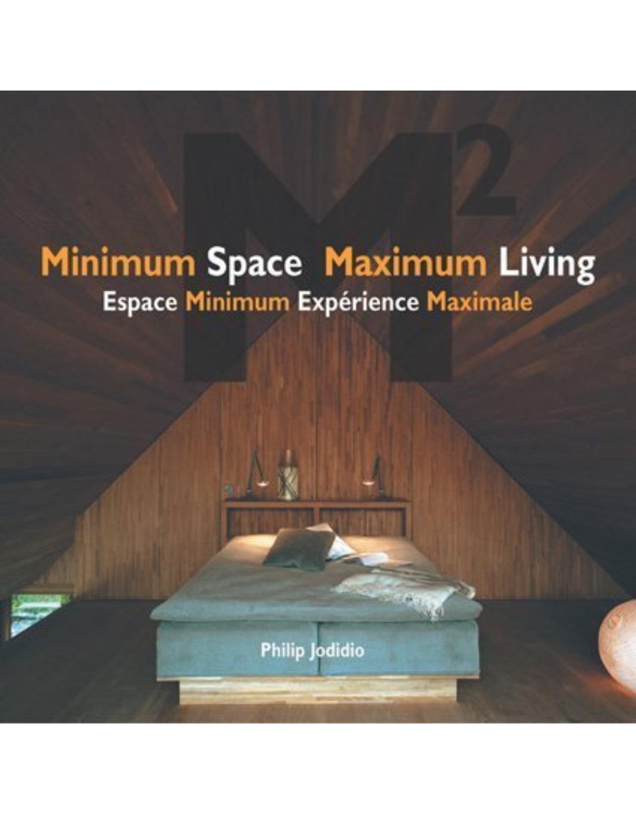 Minimum Space Maximum Living, M2