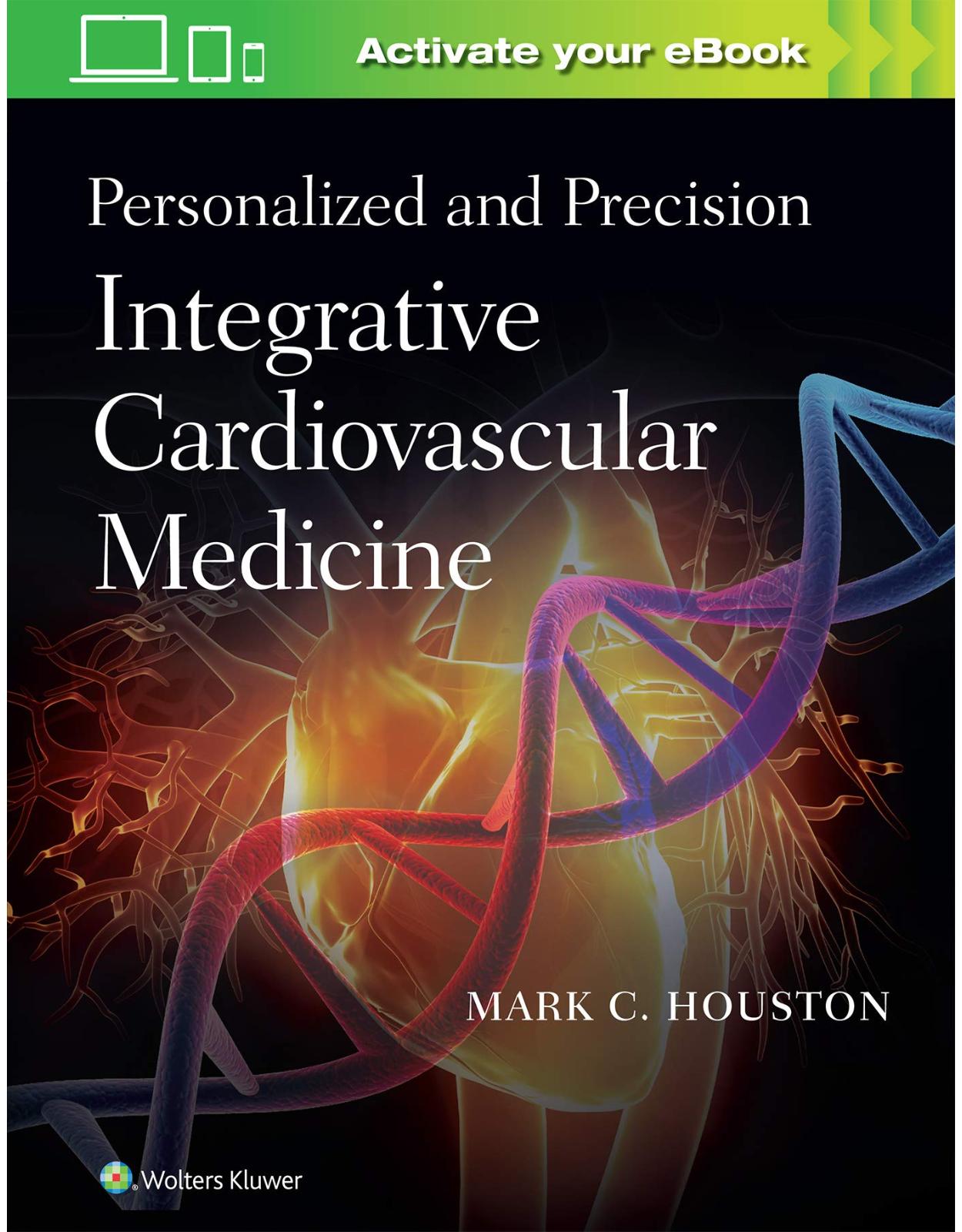 Personalized and Precision Integrative Cardiovascular Medicine