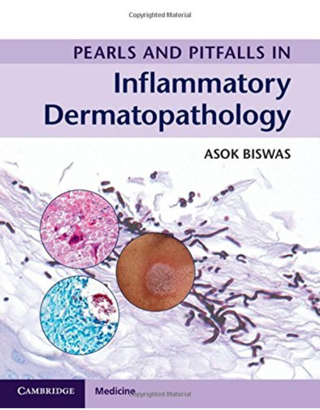 Pearls and Pitfalls in Inflammatory Dermatopathology